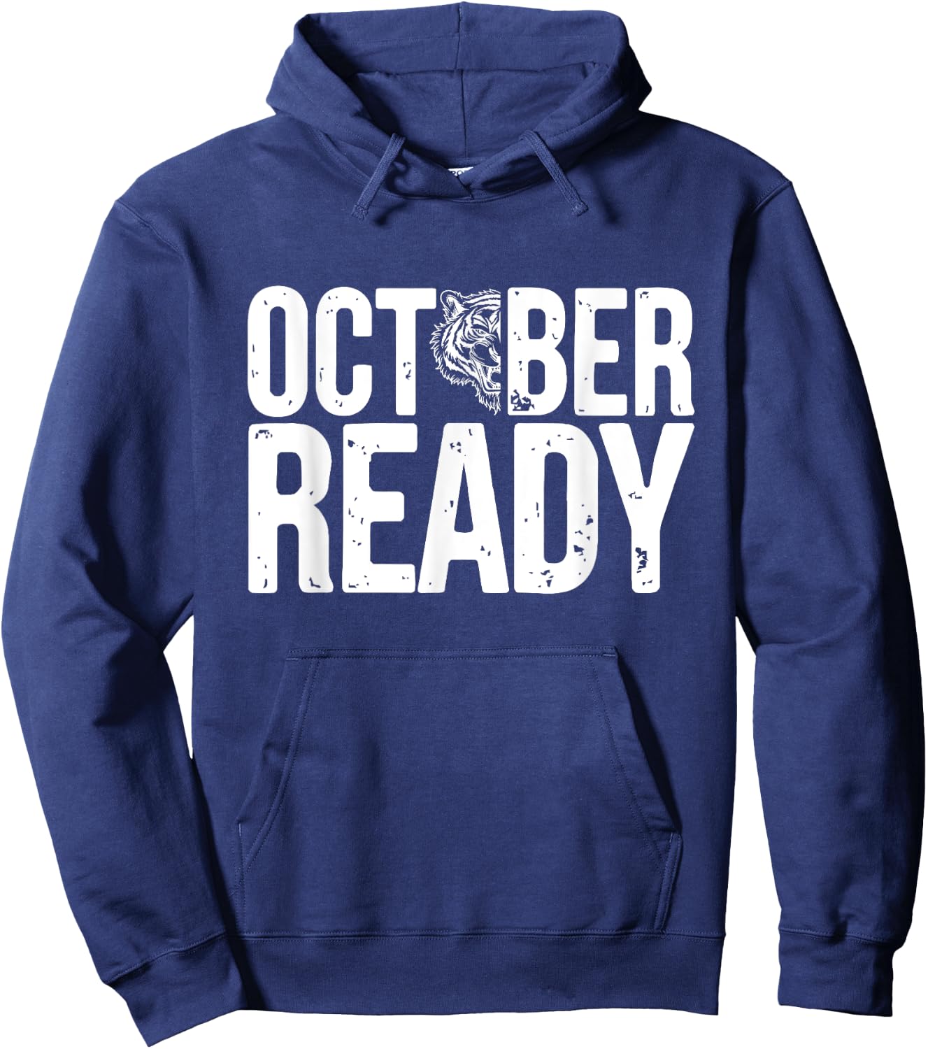 October Ready Funny Shirt For Ready Tiger Hoodie - Hoodie | Navy
