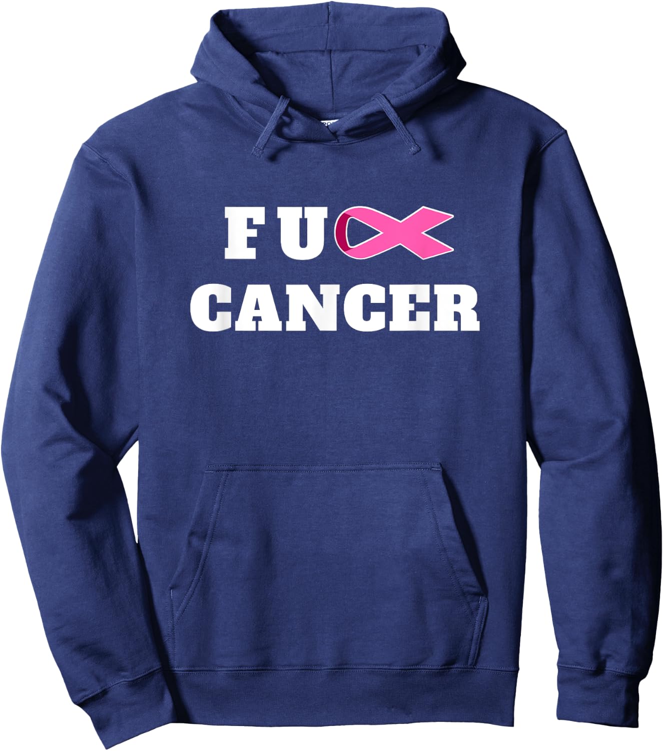 Fight Cancer Back F.ck Cancer Fck Cancer Shirt! Hoodie - Hoodie | Navy