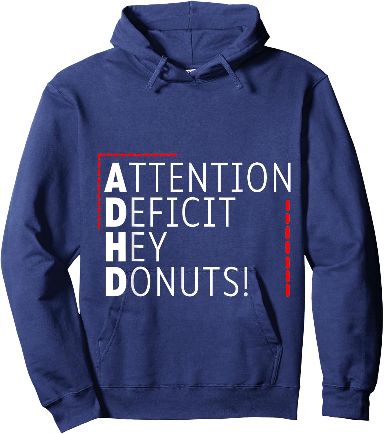 Attention Deficit Hey Donuts ADHD Focus Puns Hoodie - Hoodie | Navy