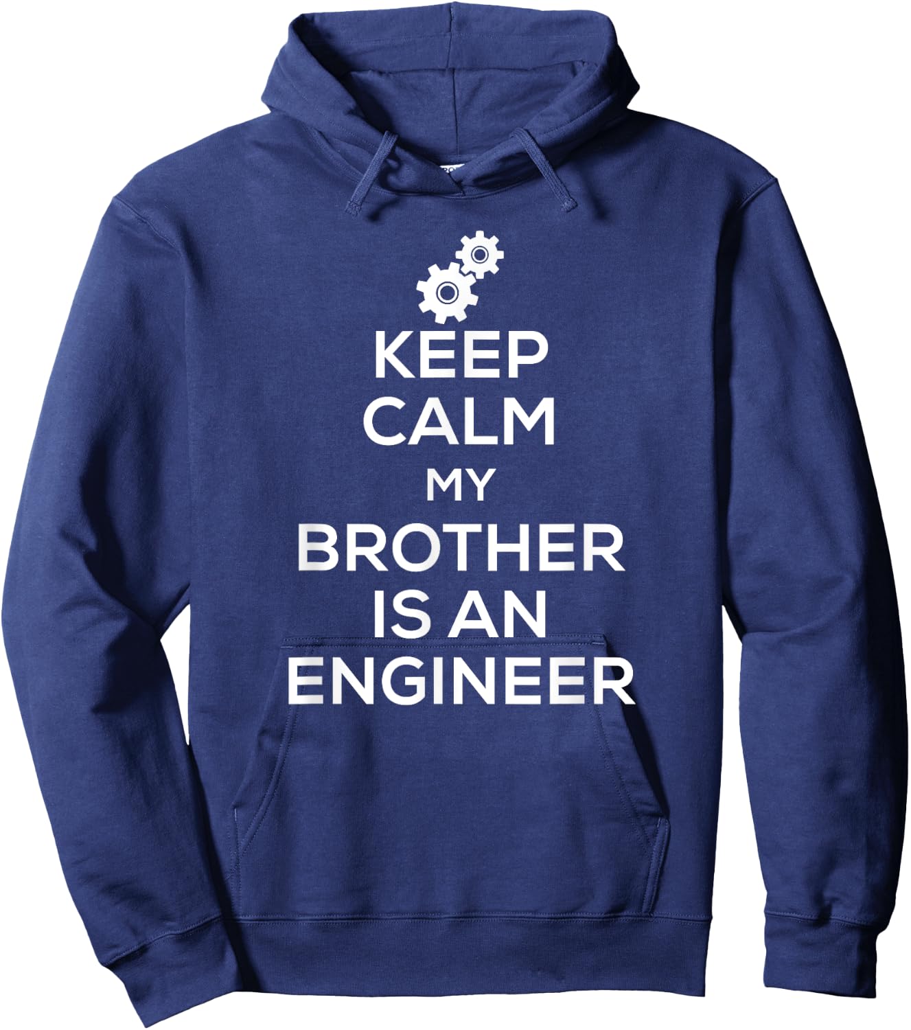 Keep Calm Engineer Brother for Brother Sister Hoodie - Hoodie | Navy