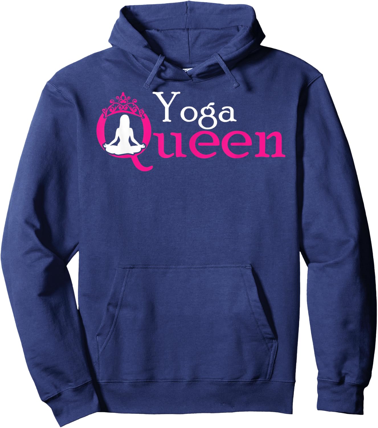 Yoga Queen / Funny Yoga Shirt and Girls Hoodie - Hoodie | Navy
