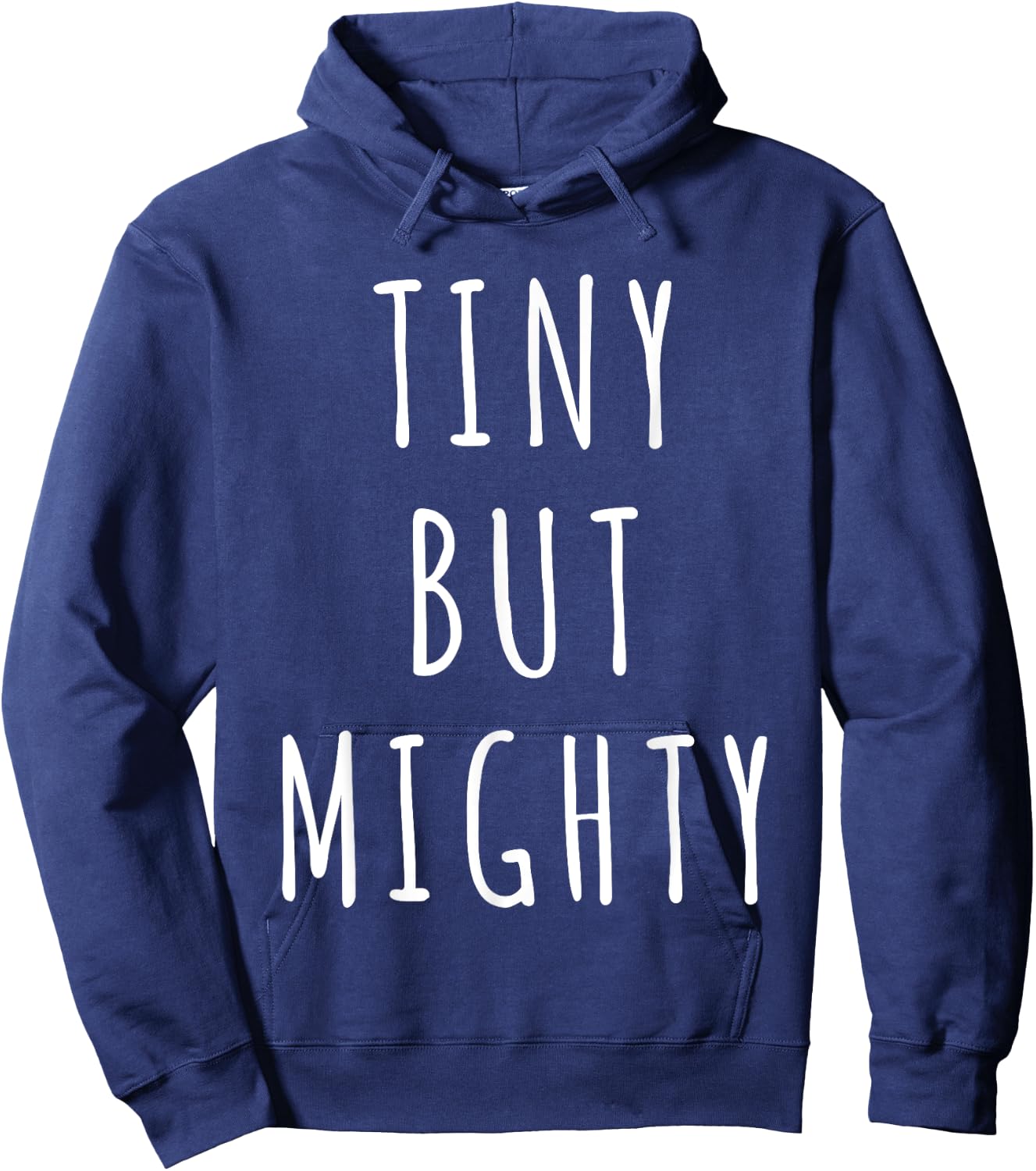 Tiny But Mighty Hoodie - Hoodie | Navy