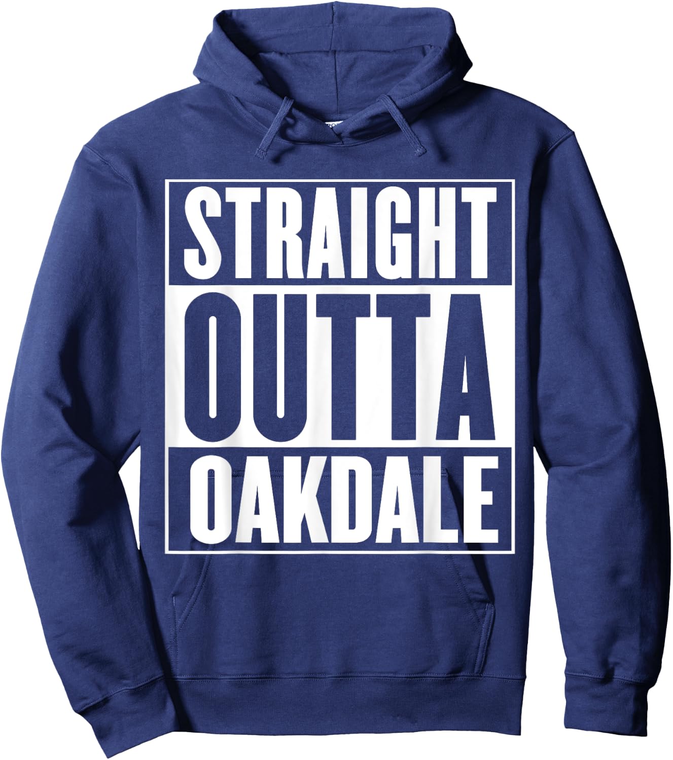 Straight Outta Oakdale Shirt Hoodie - Hoodie | Navy