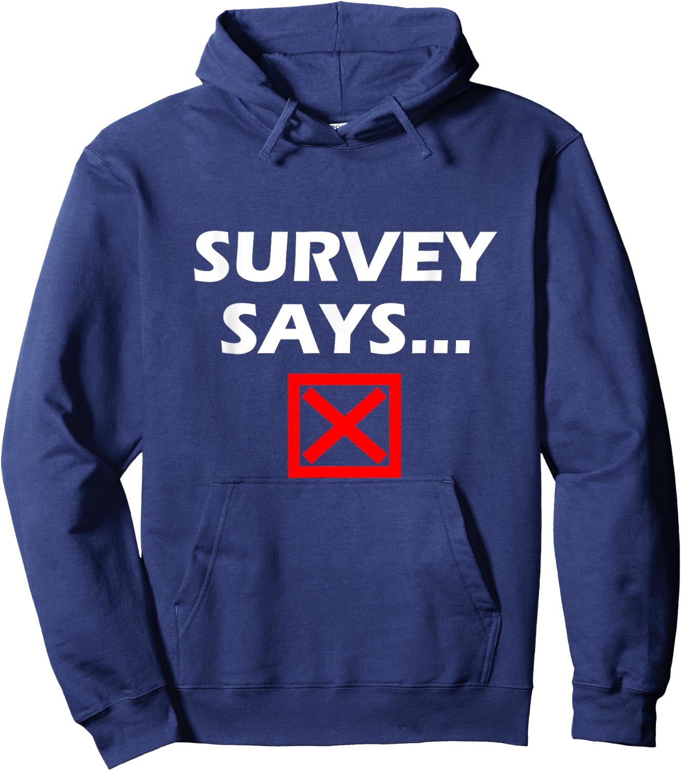 Survey Says... Funny Game Show Hoodie - Hoodie | Navy