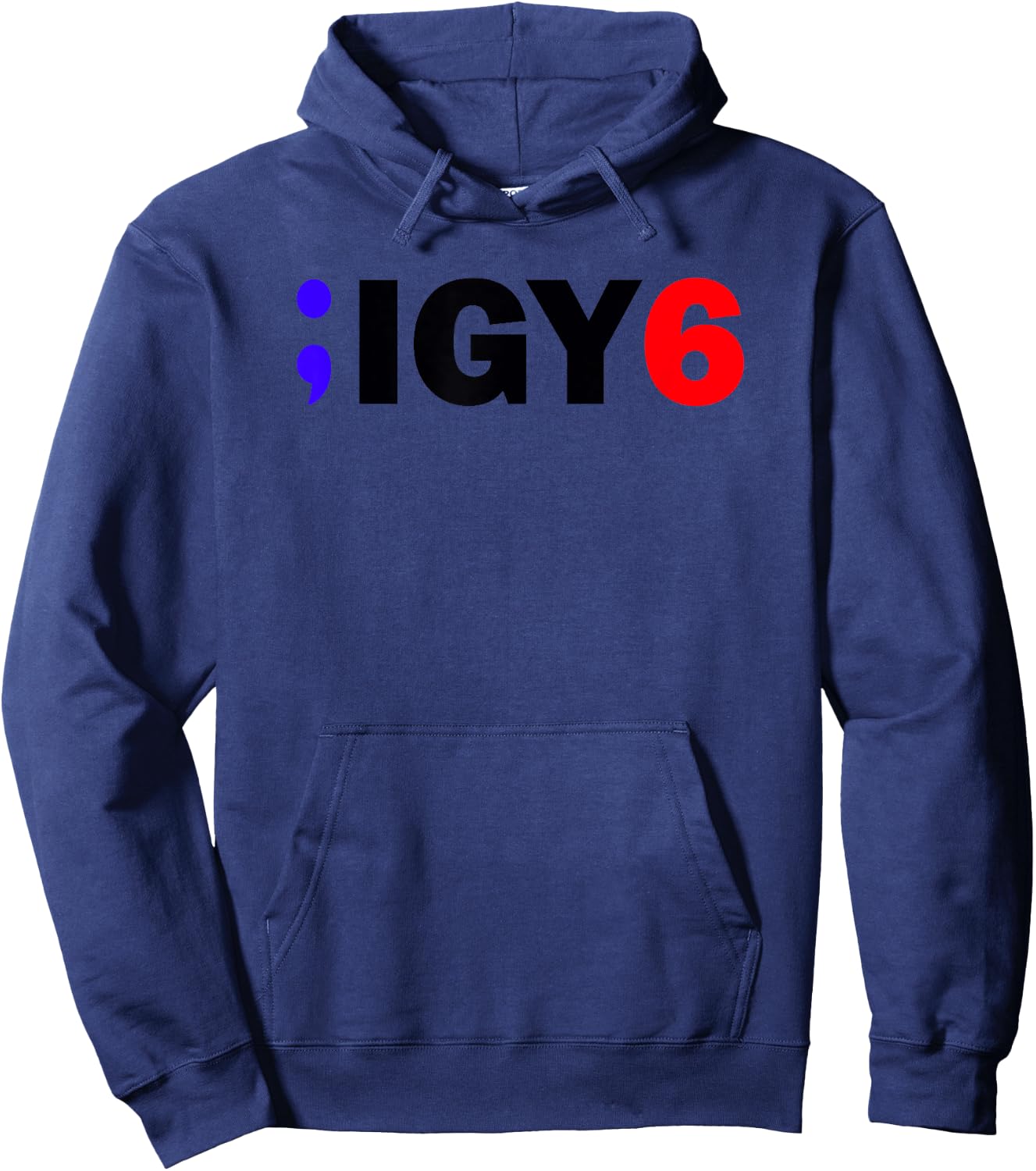 I got your 6 T Shirt Hoodie - Hoodie | Navy