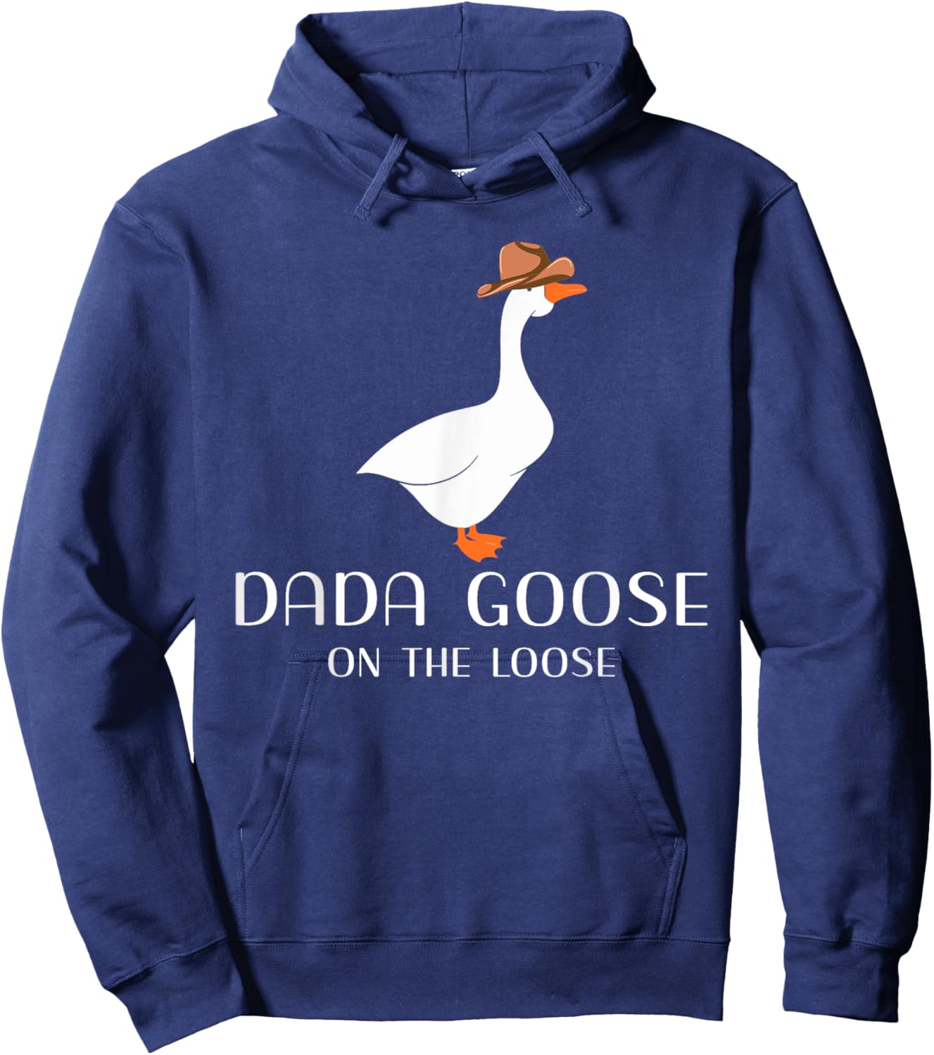 Dada Goose On The Loose Dad Daddy Joke Hoodie - Hoodie | Navy