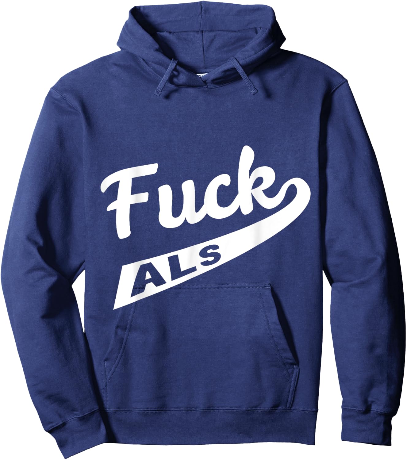 Fuck ALS Awareness Hoodie - Hoodie | Navy