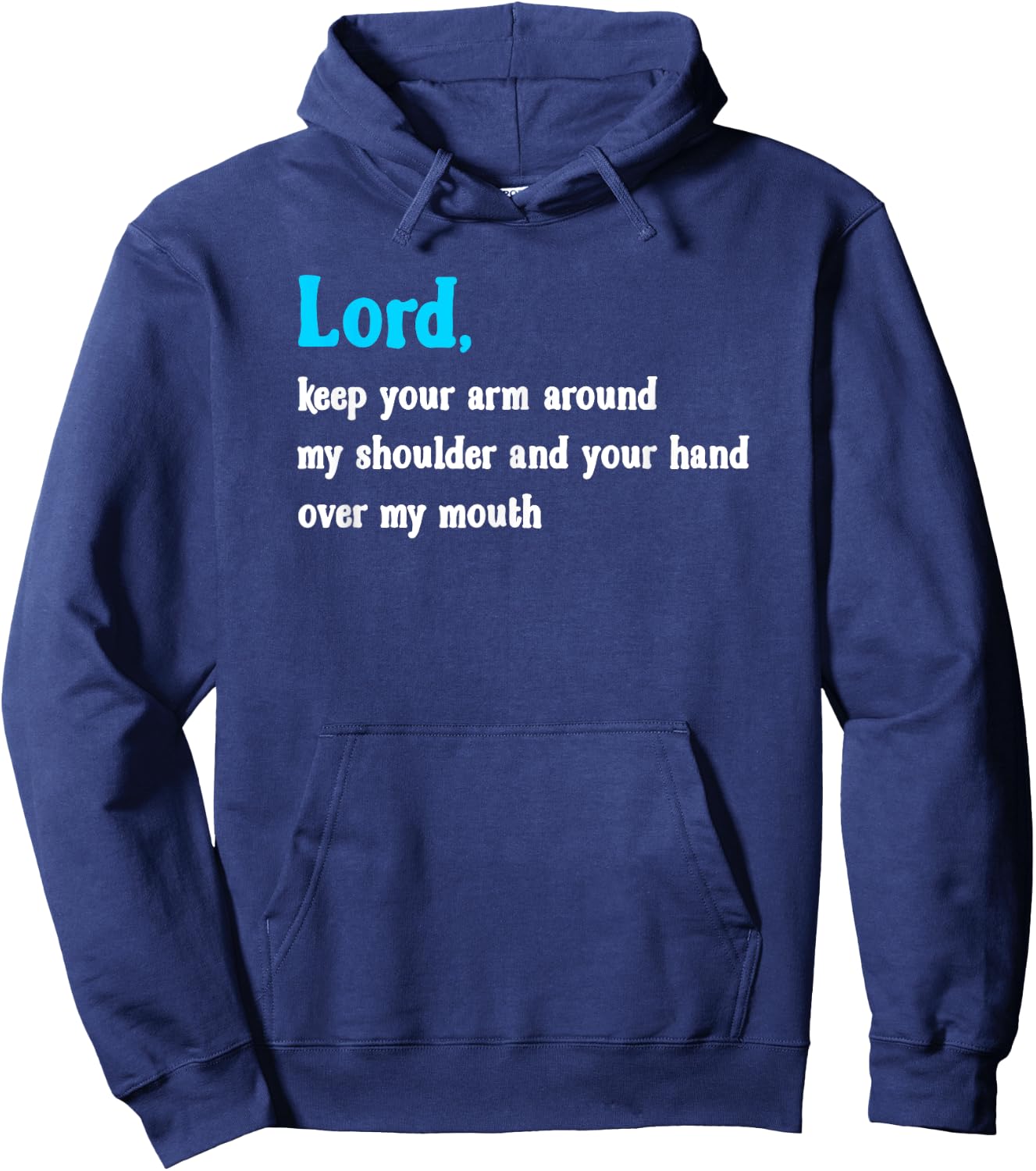 Funny Religious , Inspirational Christian Shirt Hoodie - Hoodie | Navy