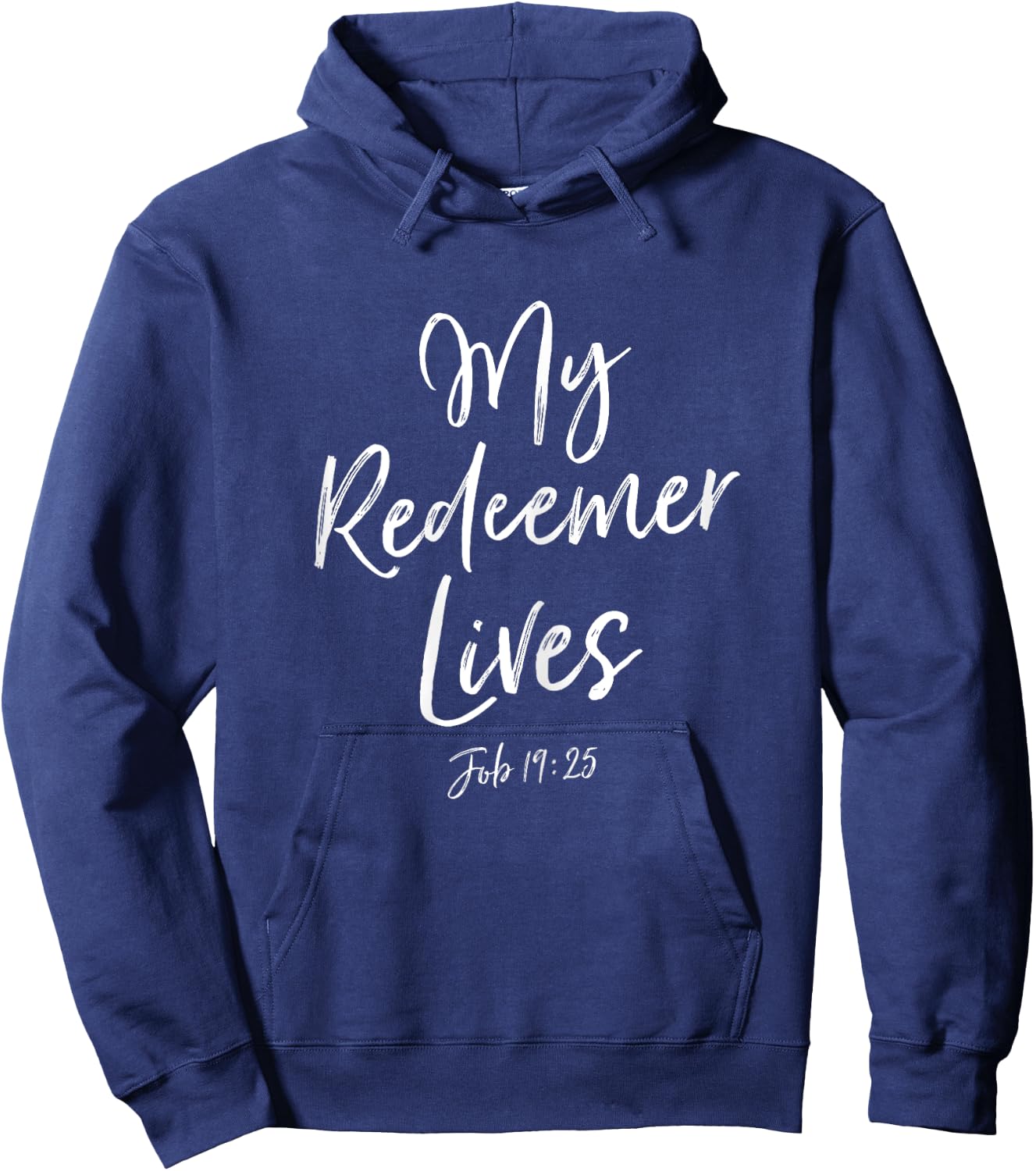 My Redeemer Lives Deluxe Christian Bible Verse Hoodie - Hoodie | Navy