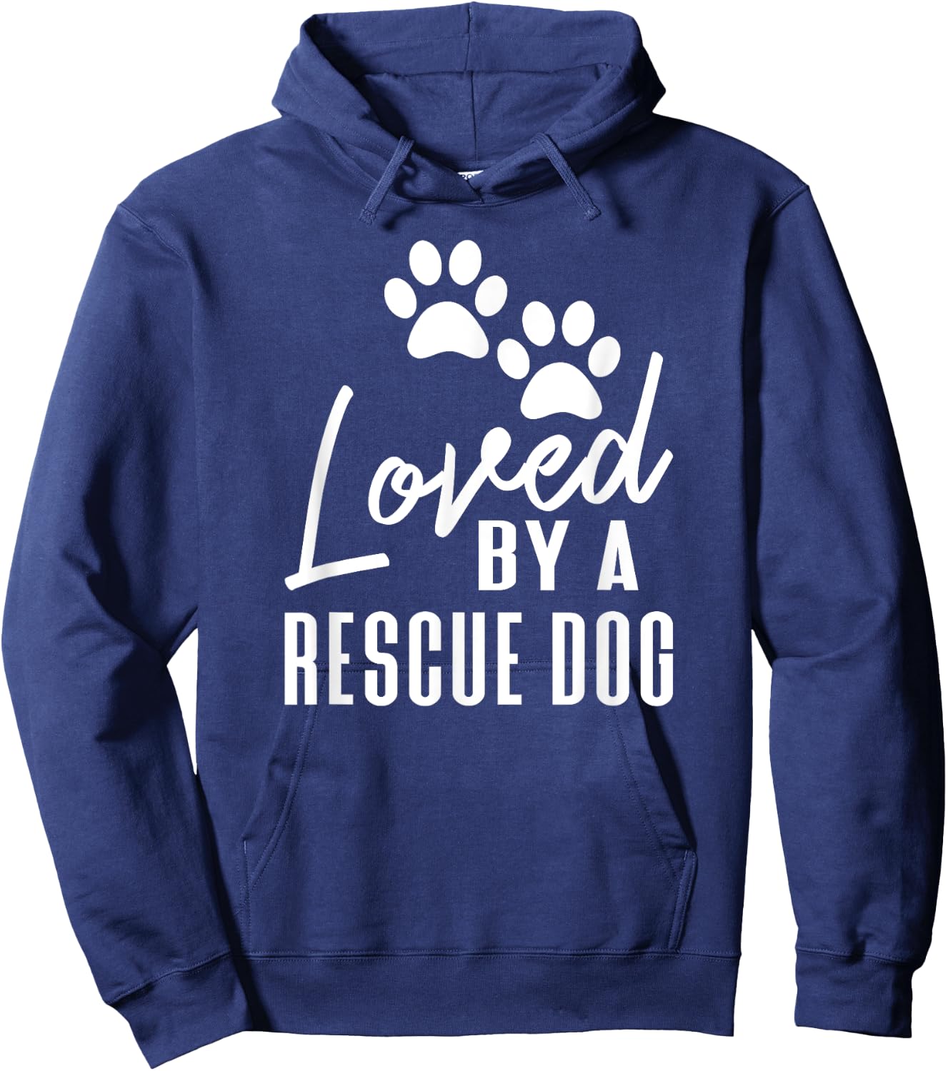 Loved By A Rescue Dog - Foster Mom Rescue Dad Hoodie - Hoodie | Navy