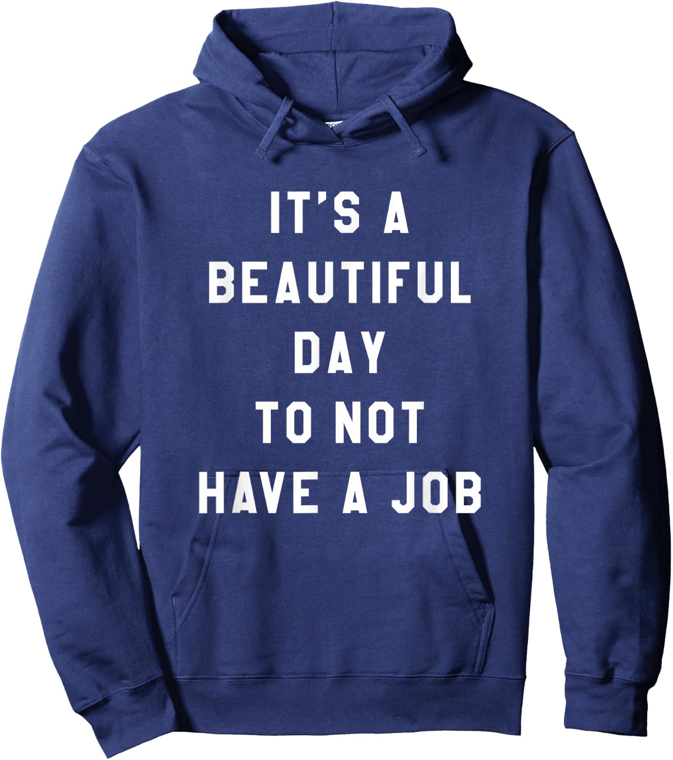 Funny Jobless Retired Unemployed Phrase Graphic Hoodie - Hoodie | Navy
