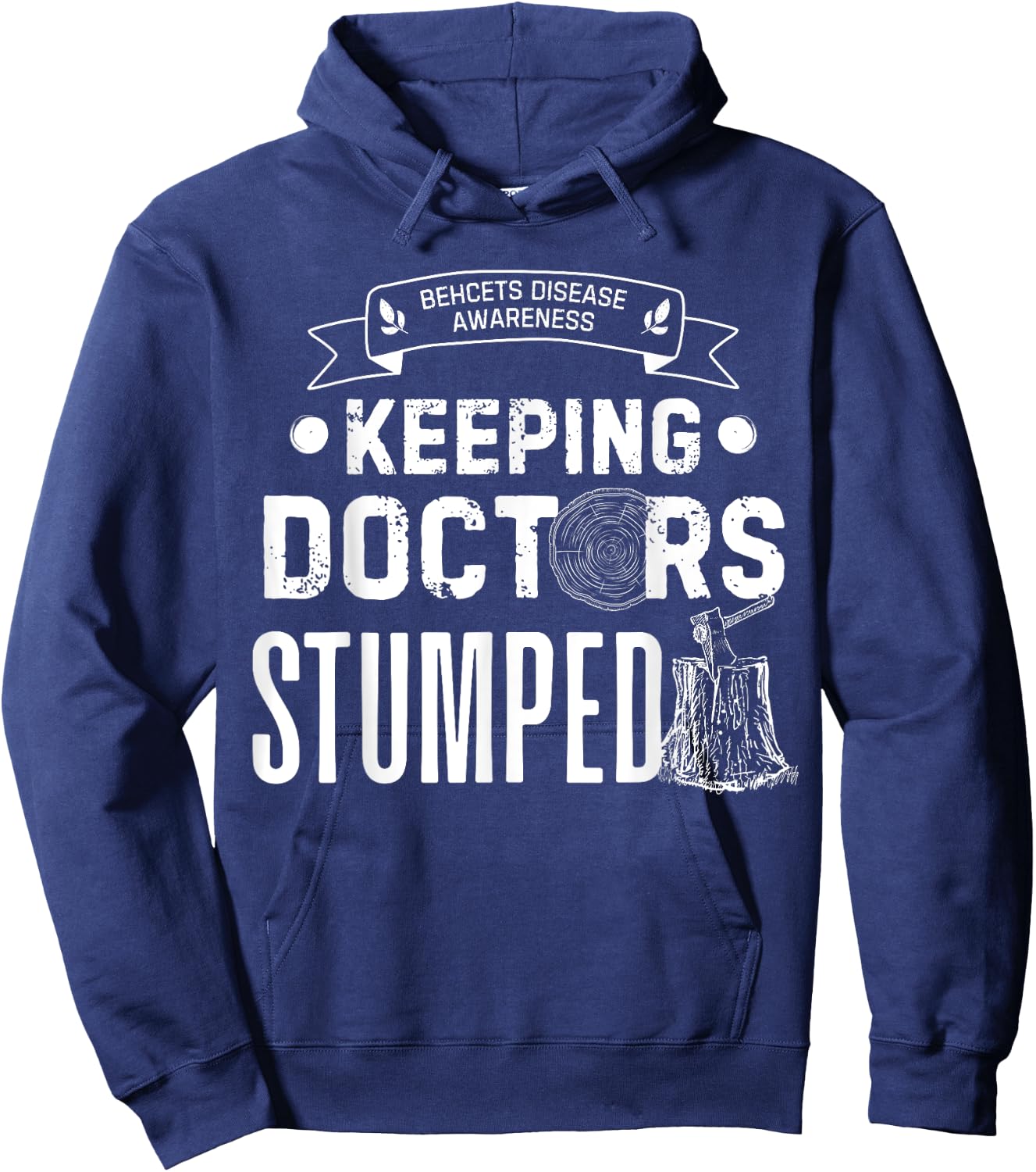 Keeping Doctors Stumped Behcets Disease Hoodie - Hoodie | Navy