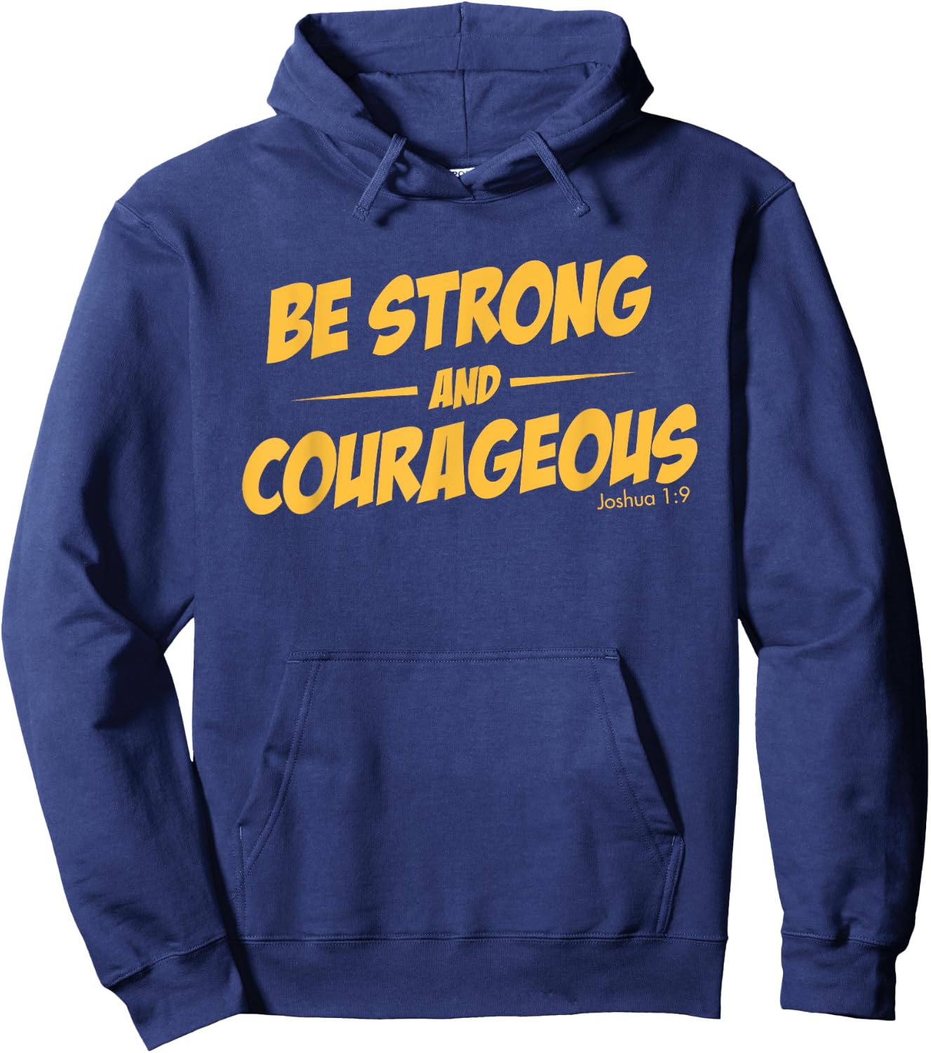 BE STRONG AND COURAGEOUS and womoen Hoodie - Hoodie | Navy