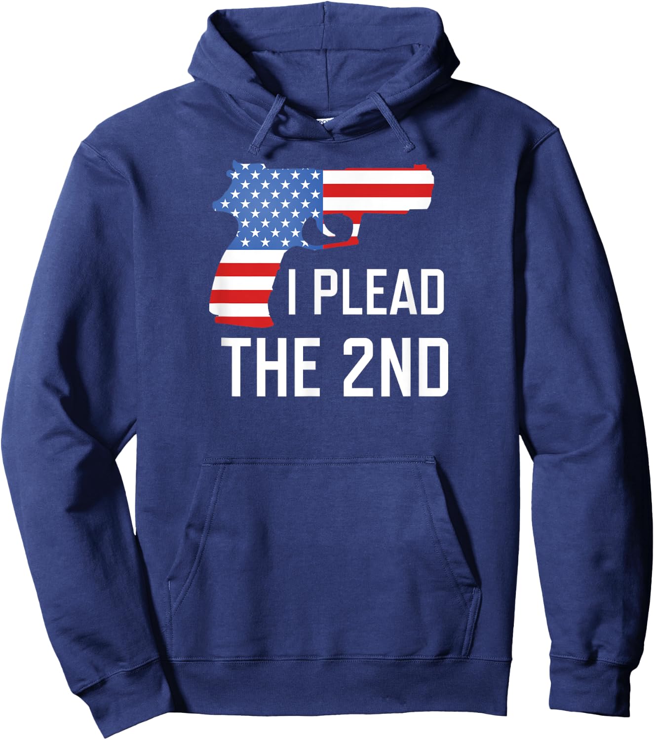 I Plead the 2nd Amendment USA Flag Pistol Gun Hoodie - Hoodie | Navy