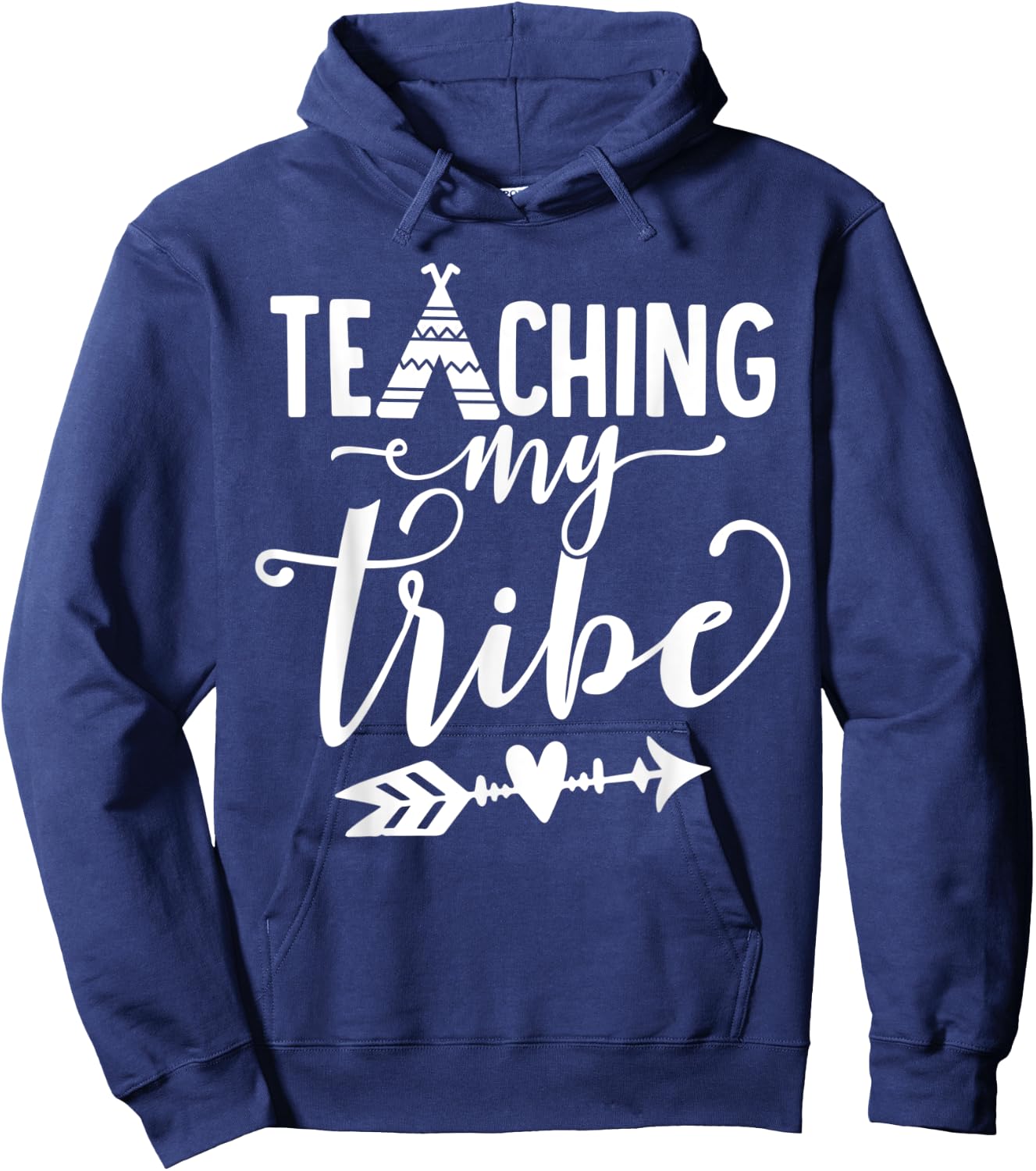 Teaching My Tribe Teacher School Gift Men Women Hoodie - Hoodie | Navy