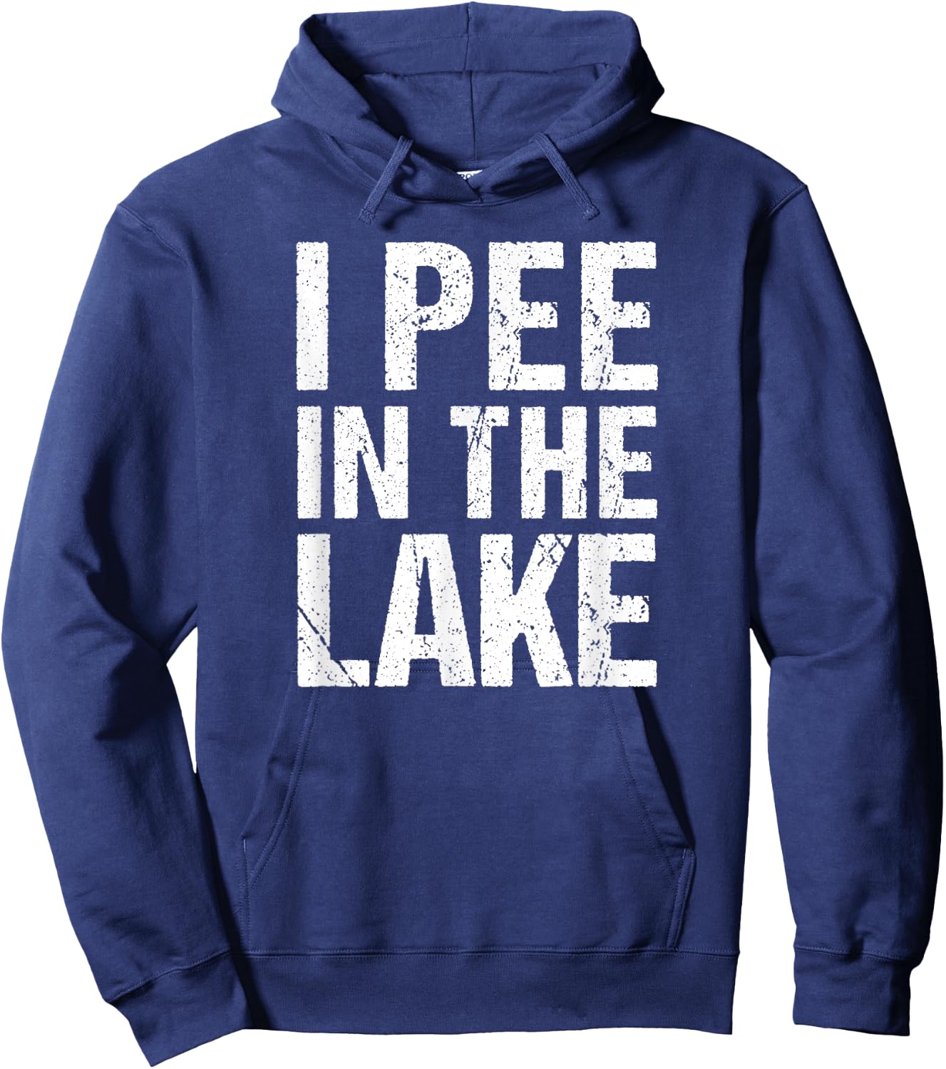 I Pee In The Lake Funny Summer Vacation Hoodie - Hoodie | Navy
