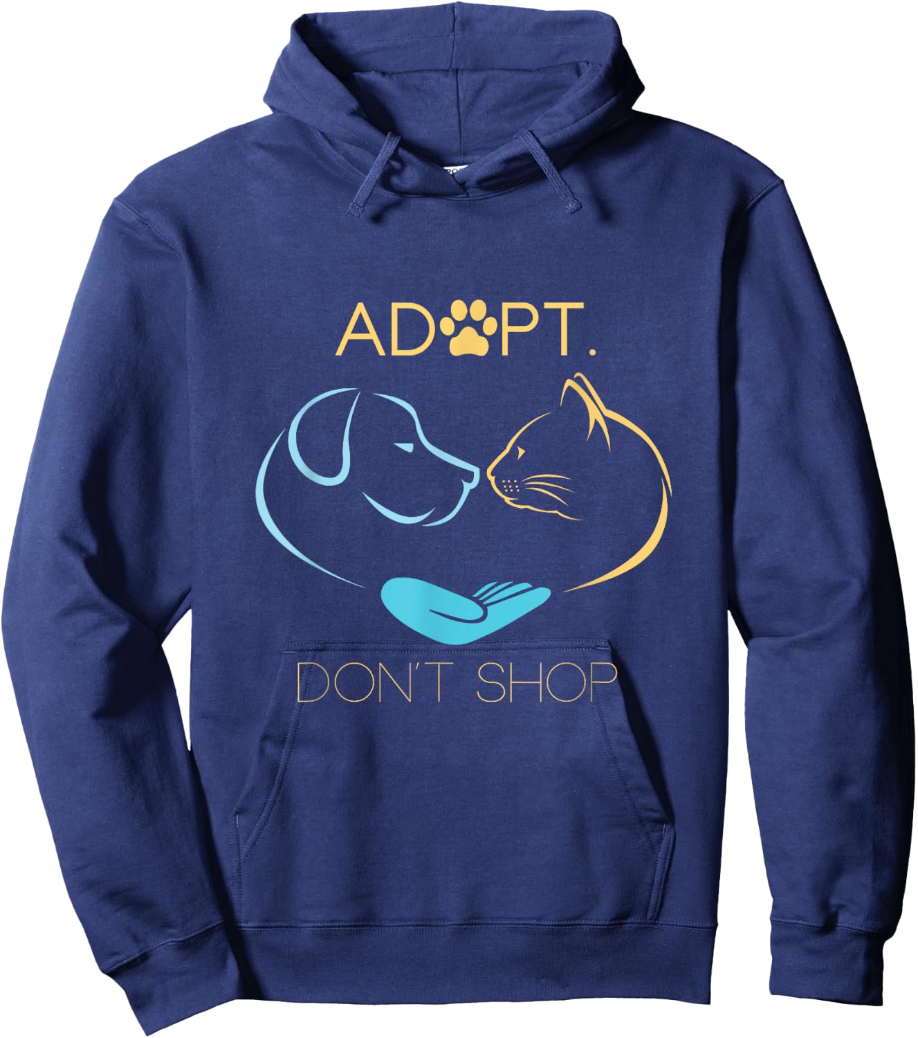 Adopt Don't Shop Dog Cat Rescue Adoption Hoodie - Hoodie | Navy