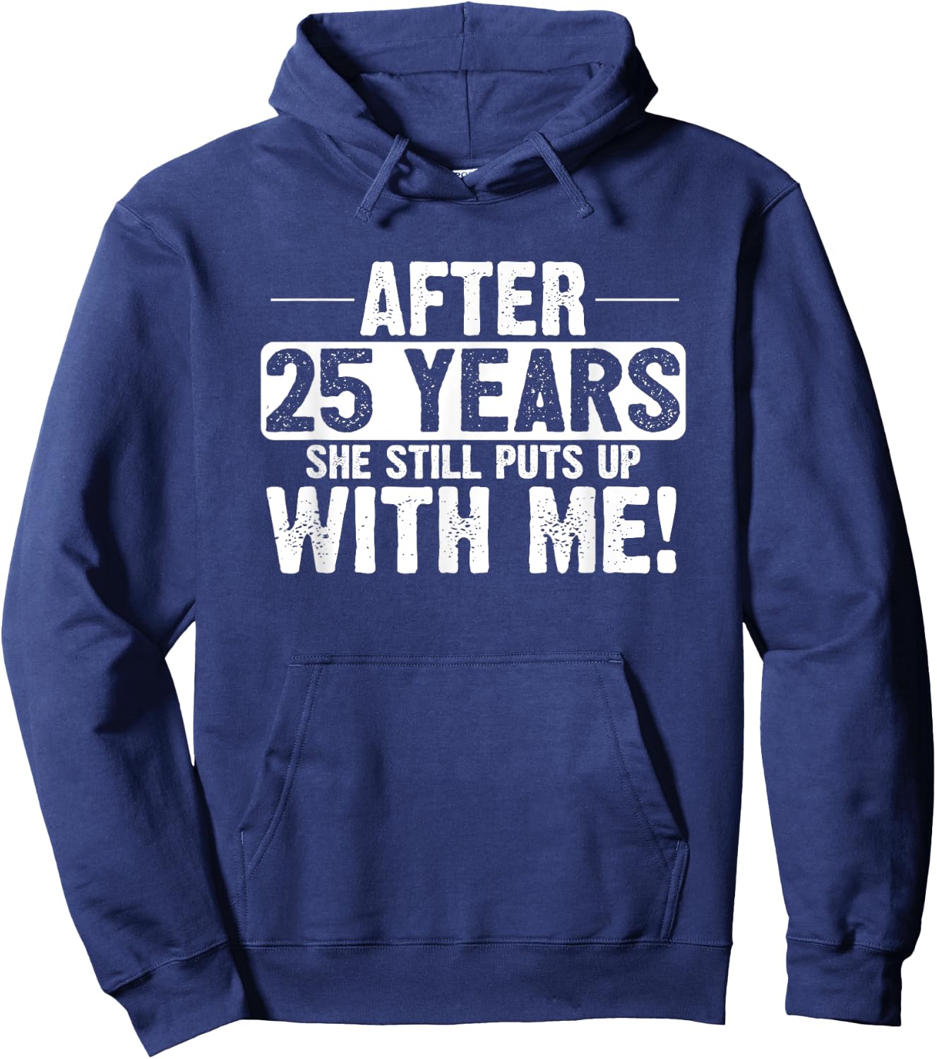 25th Anniversary 25 Years Marriage Husband Gift Hoodie - Hoodie | Navy