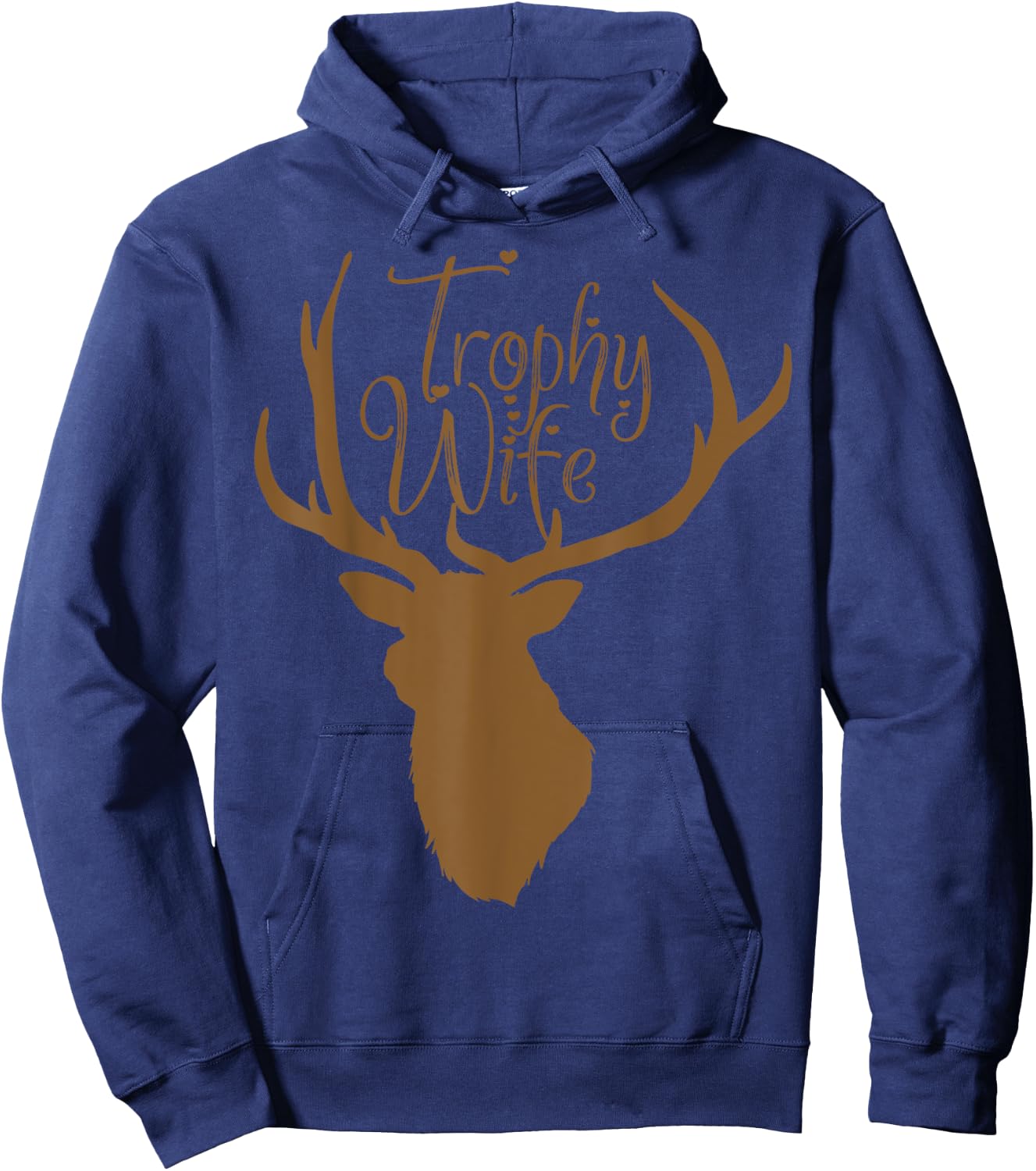 Cute Trophy Wife for Hunter Wives Hoodie - Hoodie | Navy