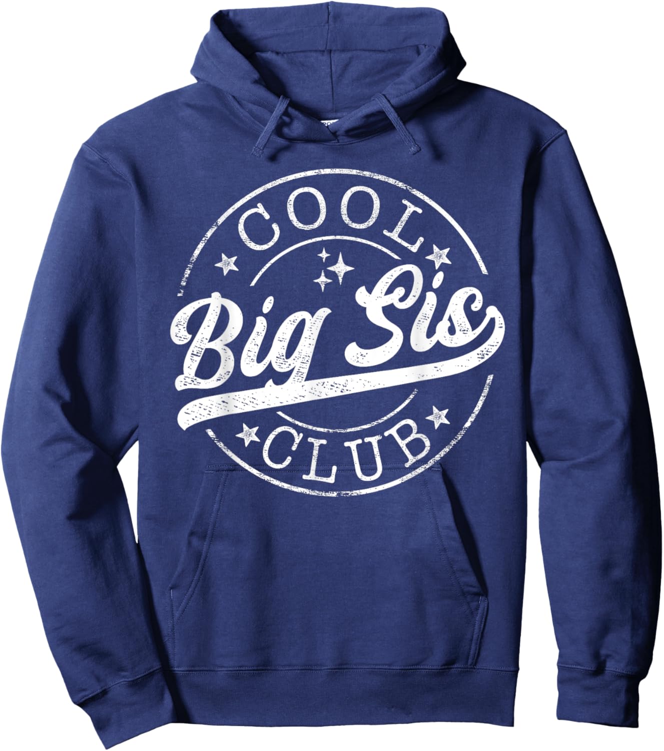 Cool Big Sis Club Emblem Design Best Big Sis Hoodie - Hoodie | Navy