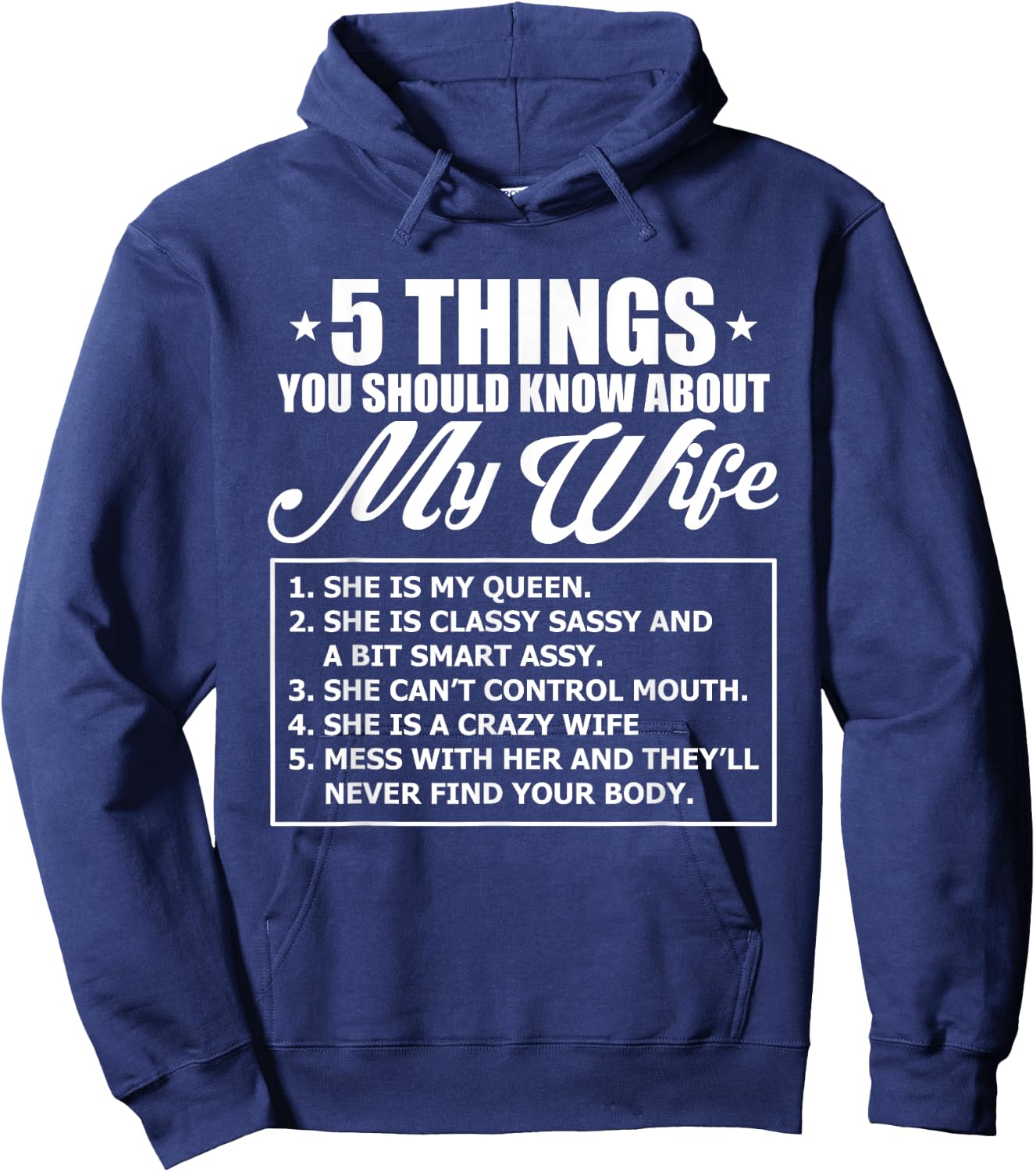 5 Things You Should Know About My Wife Hoodie - Hoodie | Navy