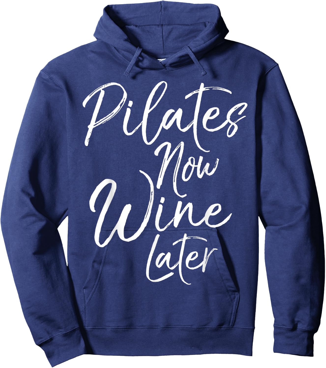 Pilates Now Wine Later Shirt Cute Alcohol Yoga Hoodie - Hoodie | Navy