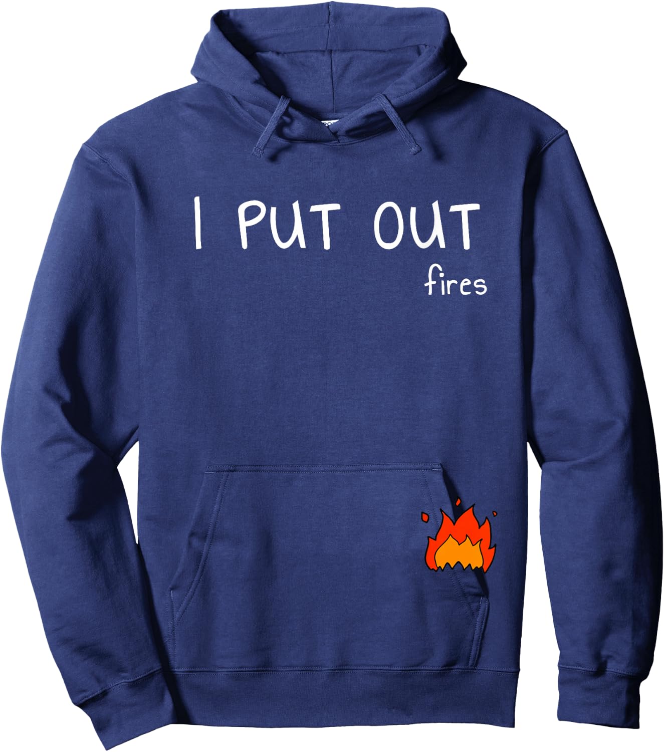 I Put Out Fires With Small Fire Engine Hoodie - Hoodie | Navy