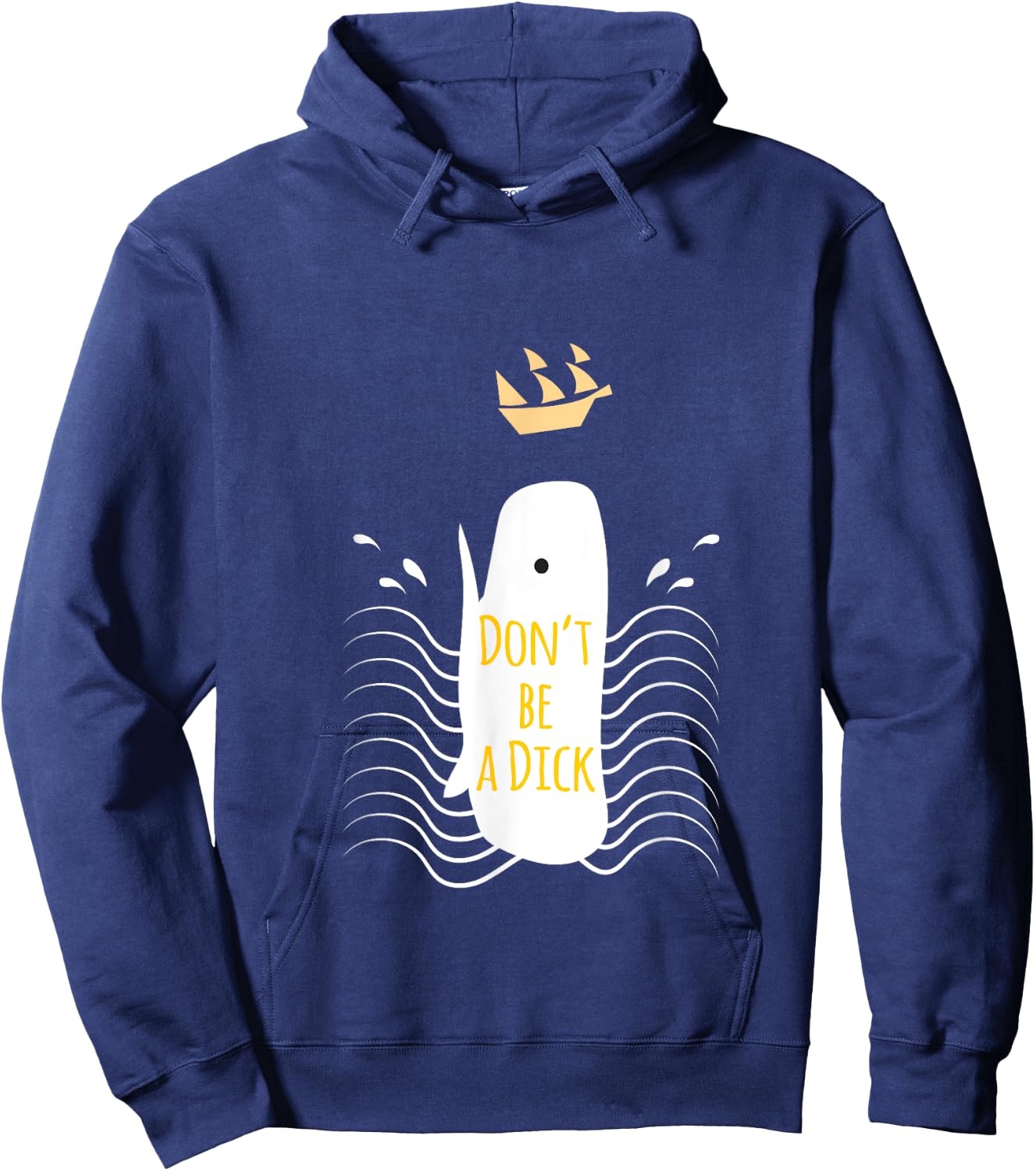 Dont Be a Dick Whale Attack Hoodie - Hoodie | Navy