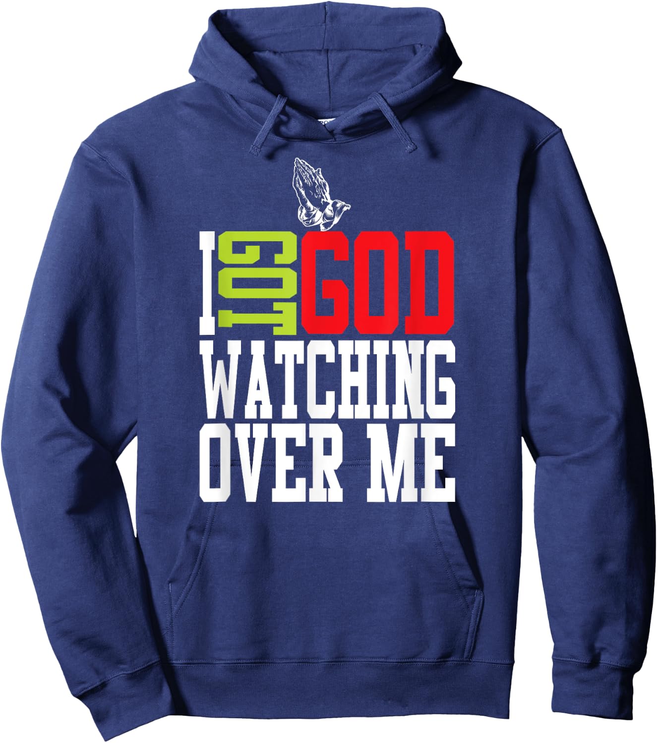 Christian Got God Watching Over Me Jesus Hoodie - Hoodie | Navy