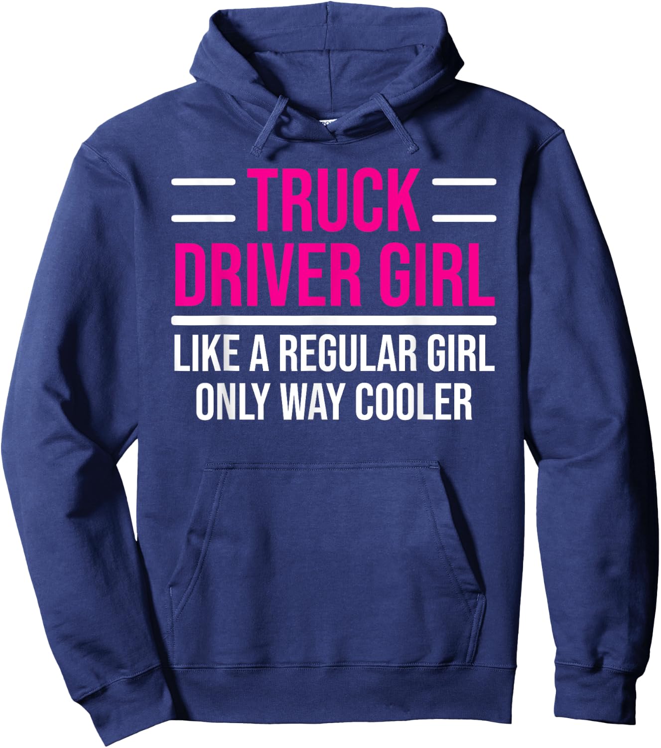 Cool Truck Driver Girl Funny Trucker Women Hoodie - Hoodie | Navy