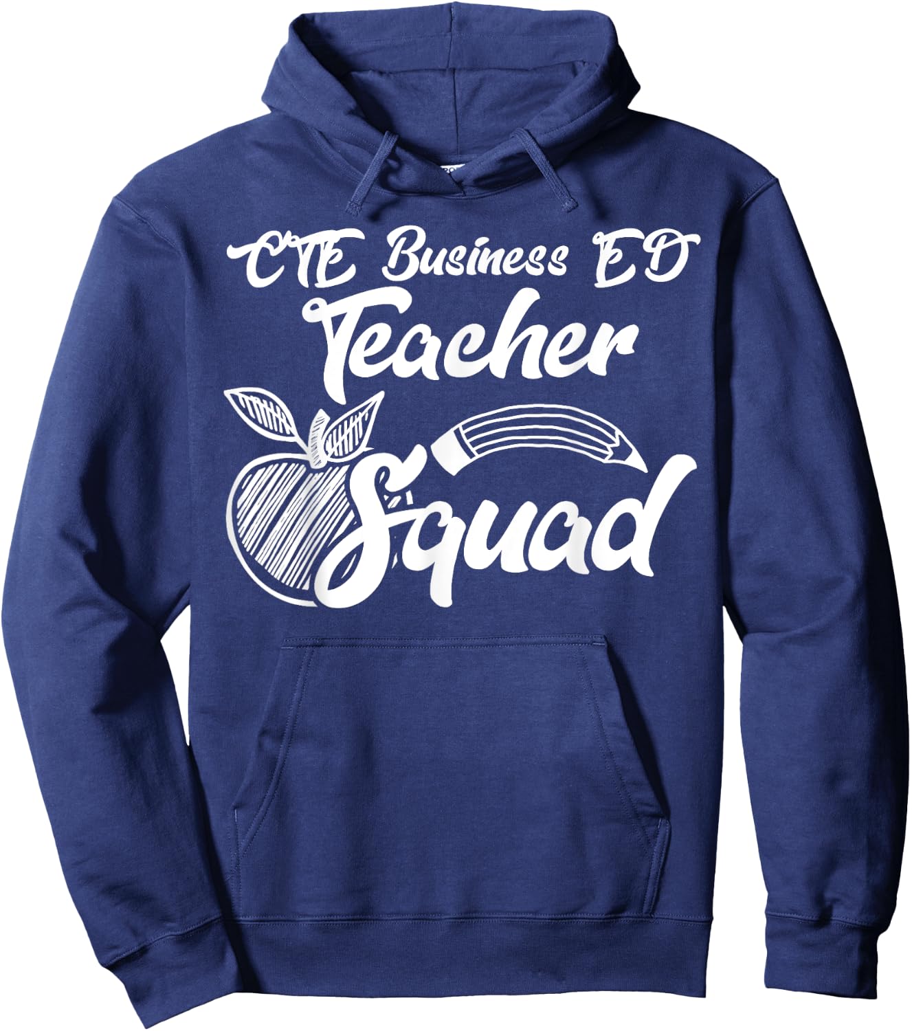 CTE Business ED Teacher Squad Career Team Gifts Hoodie - Hoodie | Navy