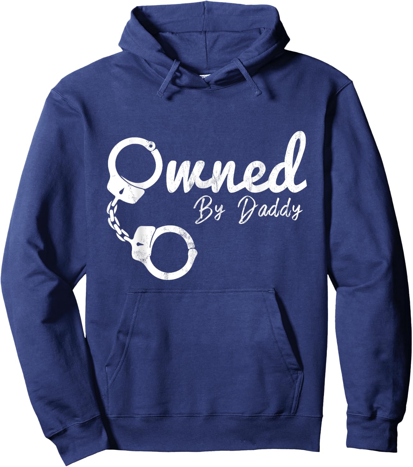 Owned by Papa BDSM DDLG Devot dominate Hoodie - Hoodie | Navy