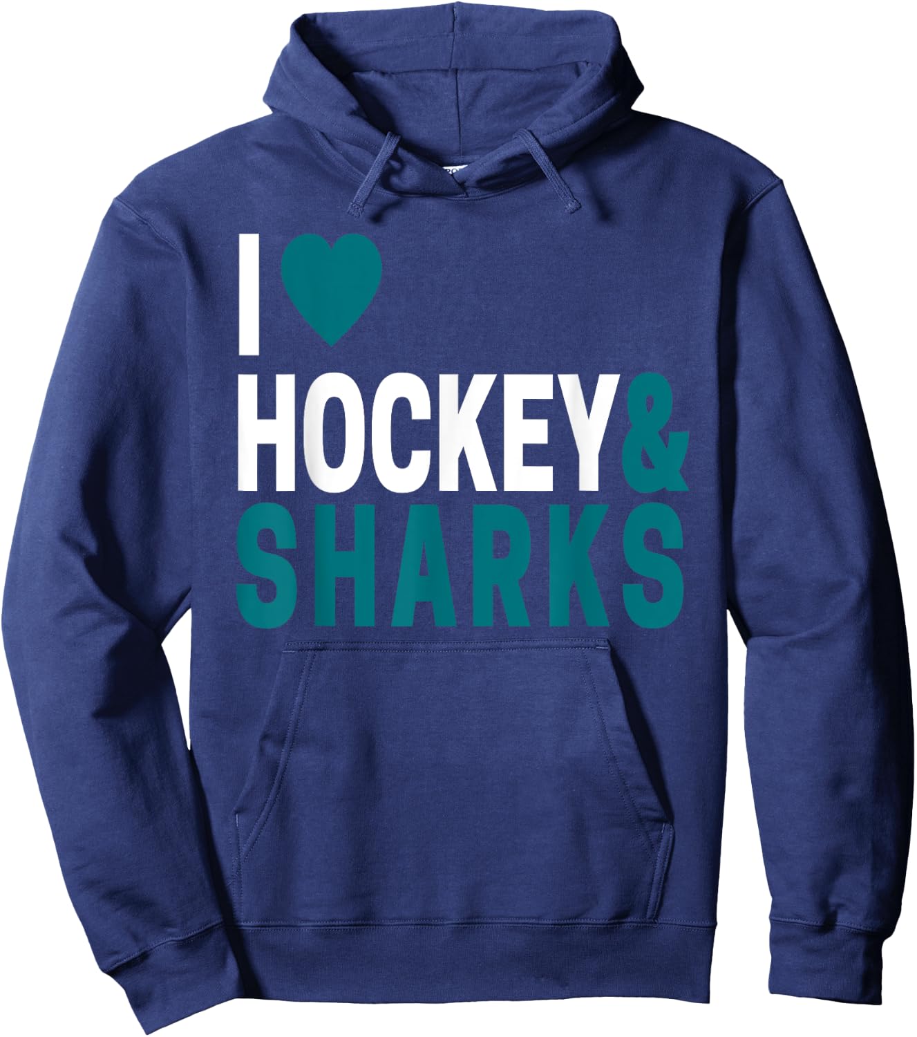 I Love Hockey & Sharks Joke For Hockey Lovers Hoodie - Hoodie | Navy