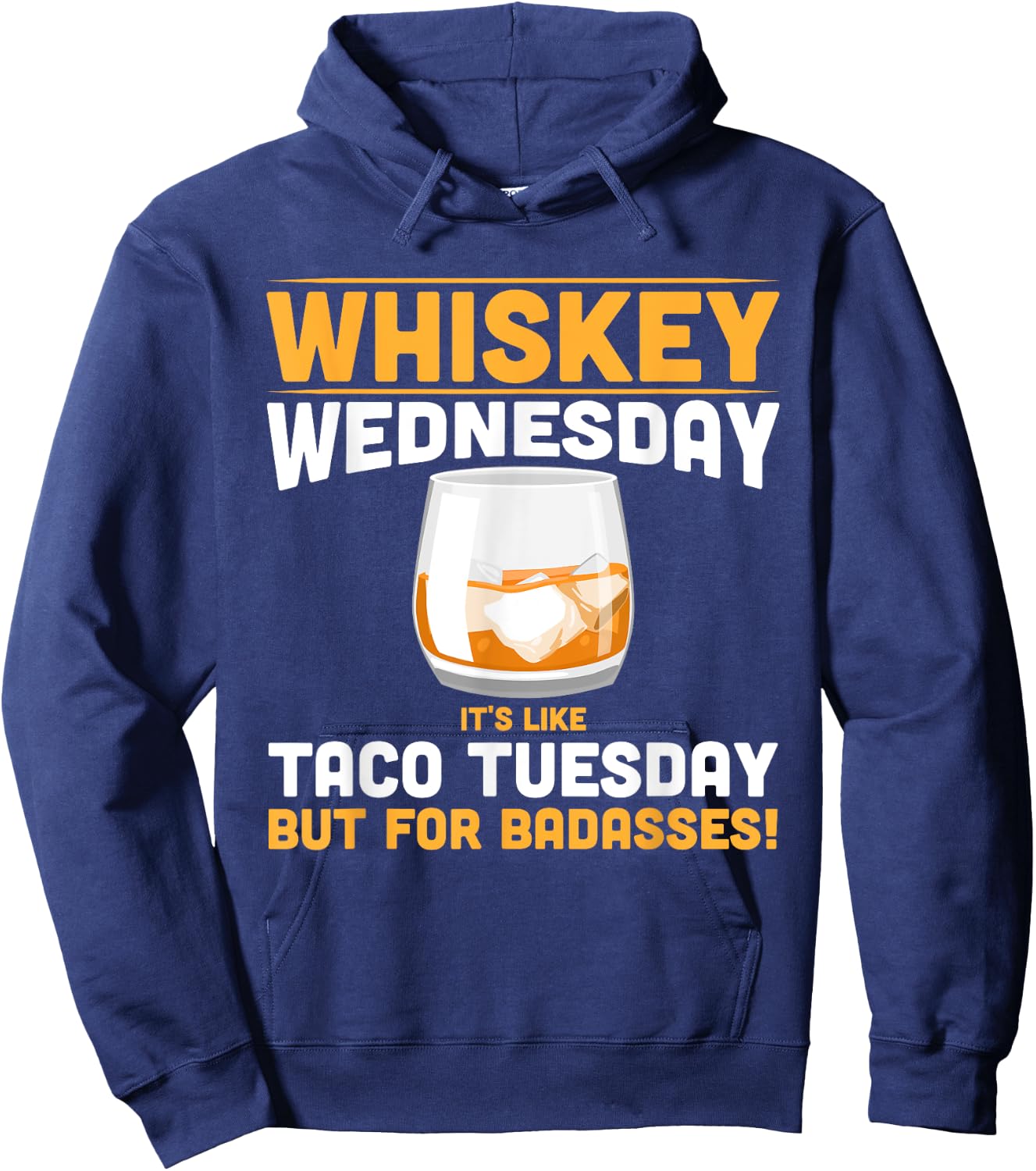 Alcohol Whiskey Wednesday Funny Alcoholic Adult Hoodie - Hoodie | Navy