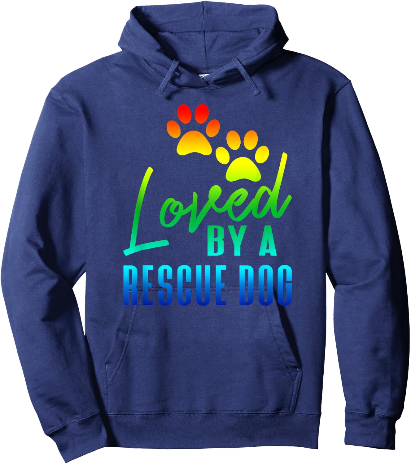 Rainbow Loved By A Rescue Dog Pet Adoption Hoodie - Hoodie | Navy