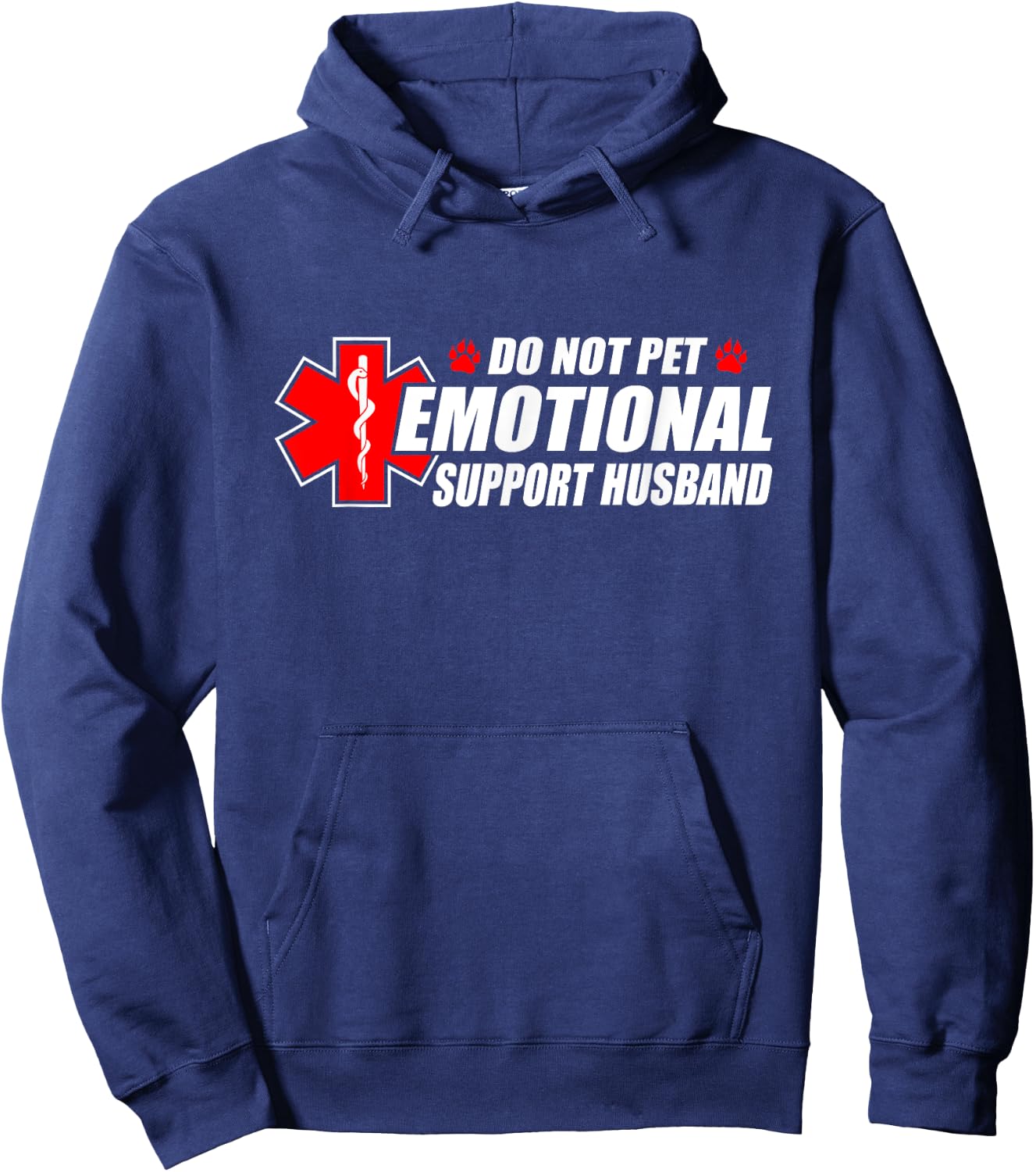 Do Not Pet Emotional Support Husband Humor Hoodie - Hoodie | Navy