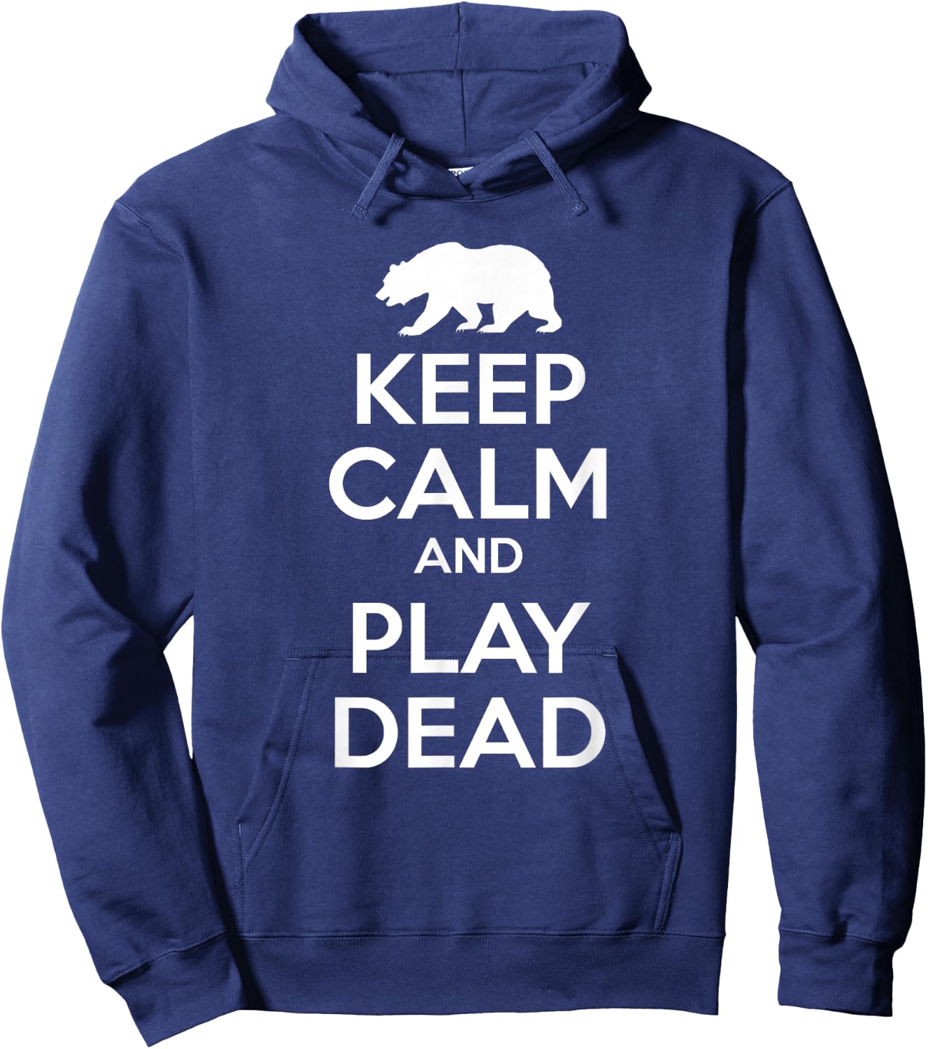 Keep Calm and Play Dead - Bear Hoodie - Hoodie | Navy