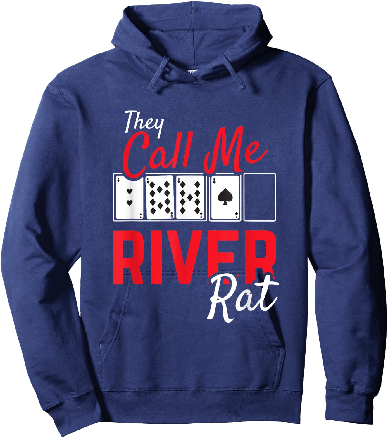 River Rat Poker Funny Texas Holdem Gift Hoodie - Hoodie | Navy