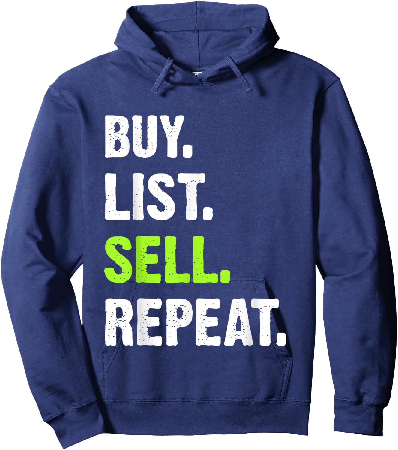 Reseller Buy List Sell Repeat Hoodie - Hoodie | Navy