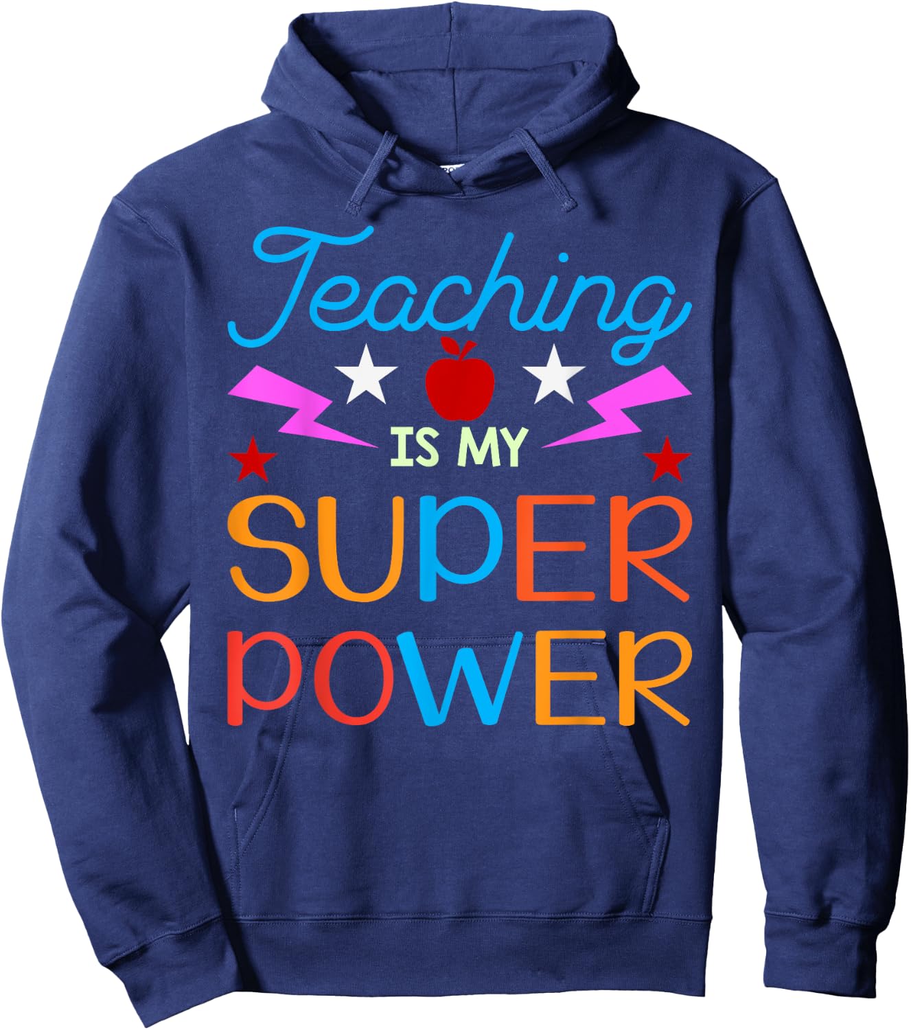Teaching Is My Superpower Gifts Hoodie - Hoodie | Navy