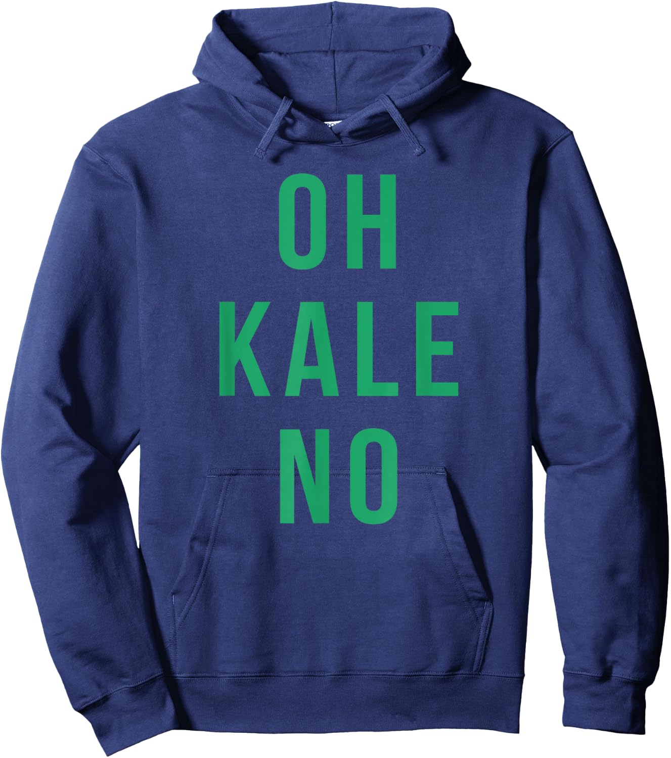 Oh Kale No Hoodie - Hoodie | Navy