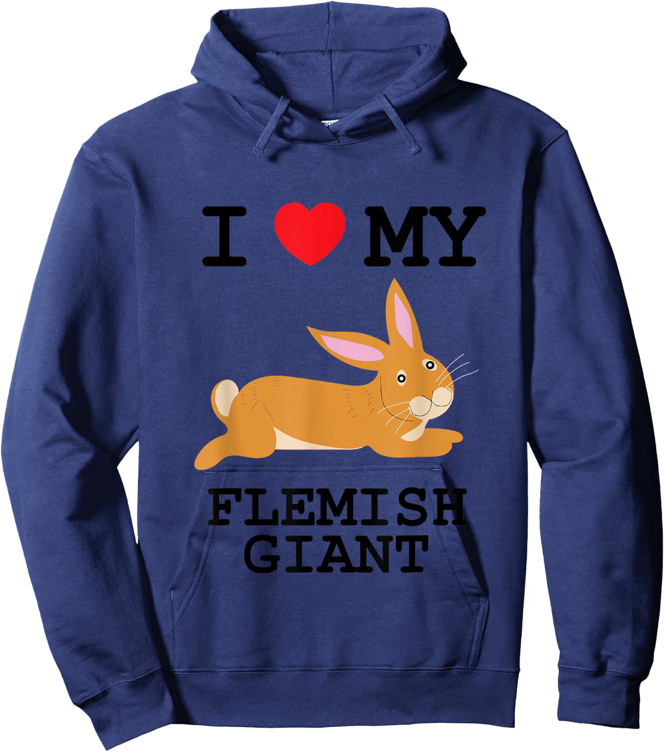 I Love My Flemish Giant Hoodie - Hoodie | Navy