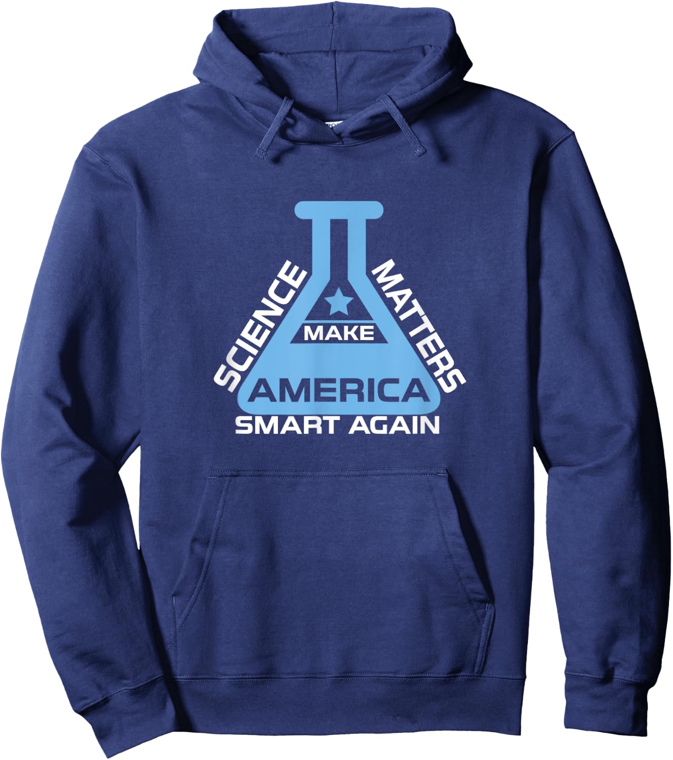 Science Matters Make America Smart Again Hoodie - Hoodie | Navy