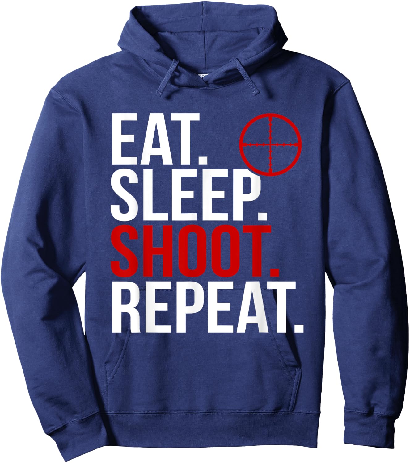 Eat Sleep Shoot Repeat Archery Hunter Skeet Hoodie - Hoodie | Navy