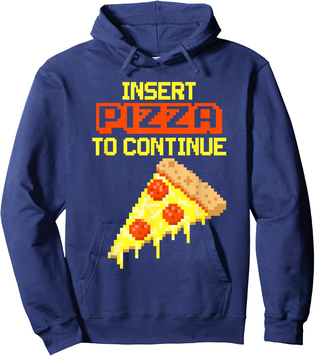 Insert Pizza To Continue | Soft Touch Hoodie - Hoodie | Navy