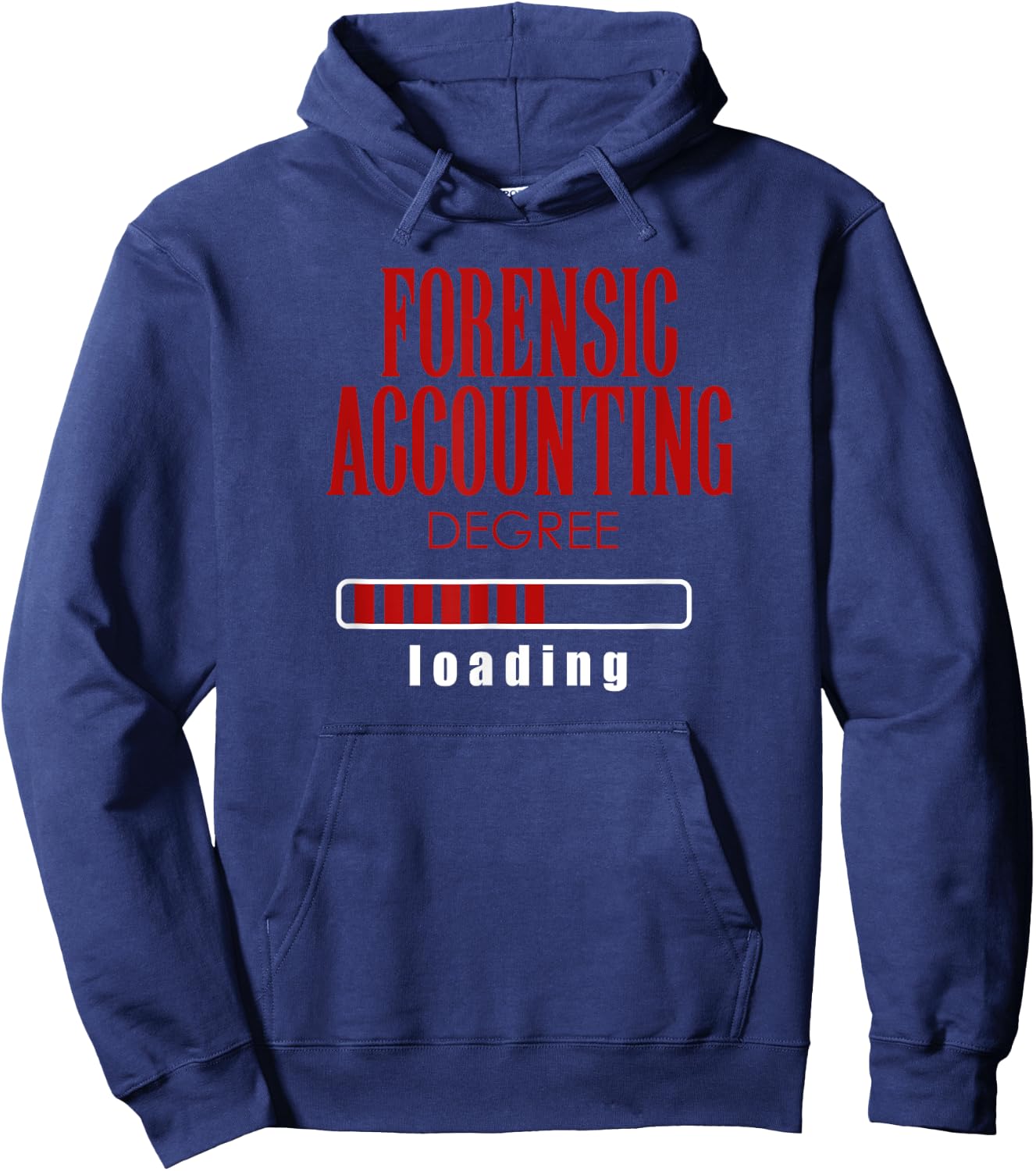 Forensic Accounting Degree Loading Hoodie - Hoodie | Navy