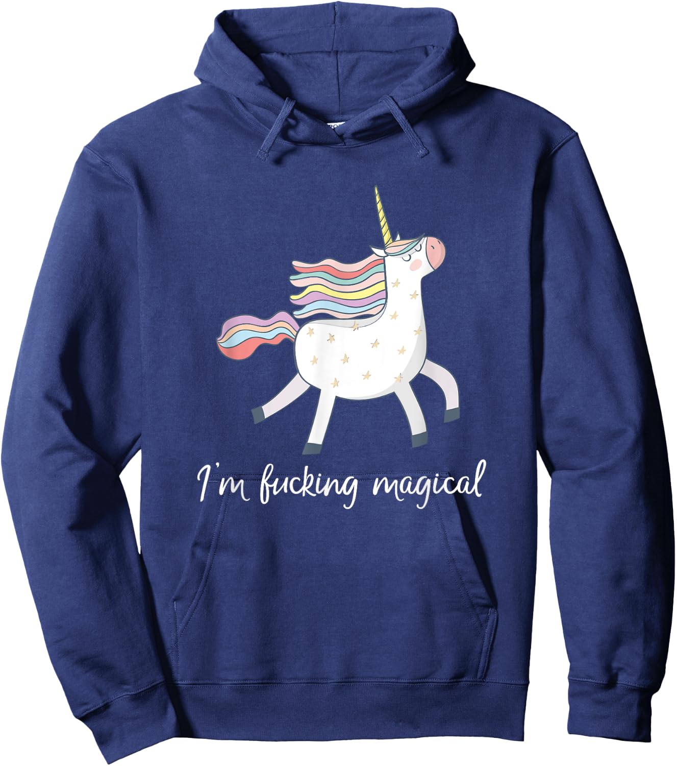 I'm Fucking Magical T Shirt Funny Unicorn Gift Hoodie - Hoodie | Navy