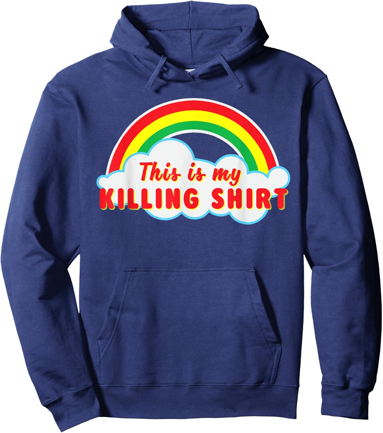 This Is Killing T Shirt Rainbow Hoodie - Hoodie | Navy