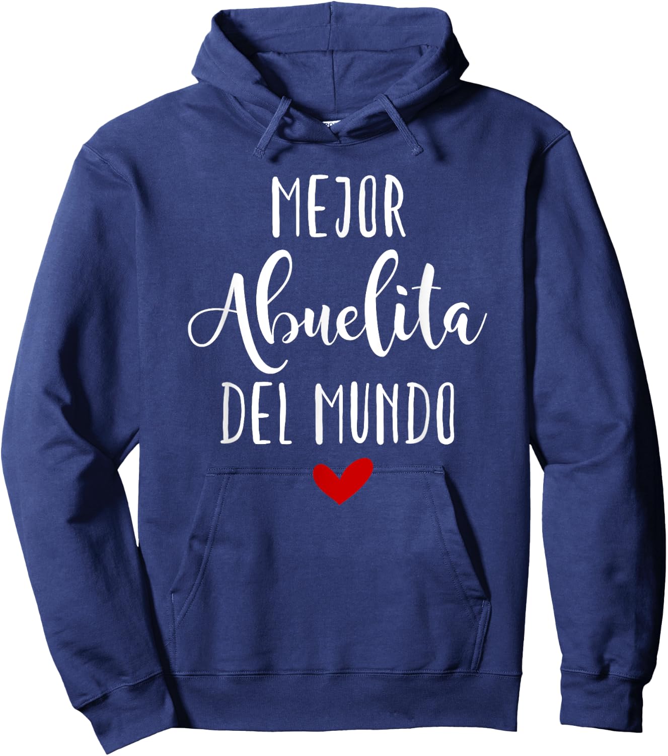 Mejor Abuelita Del Mundo Dia De Las Madres Hoodie - Hoodie | Navy