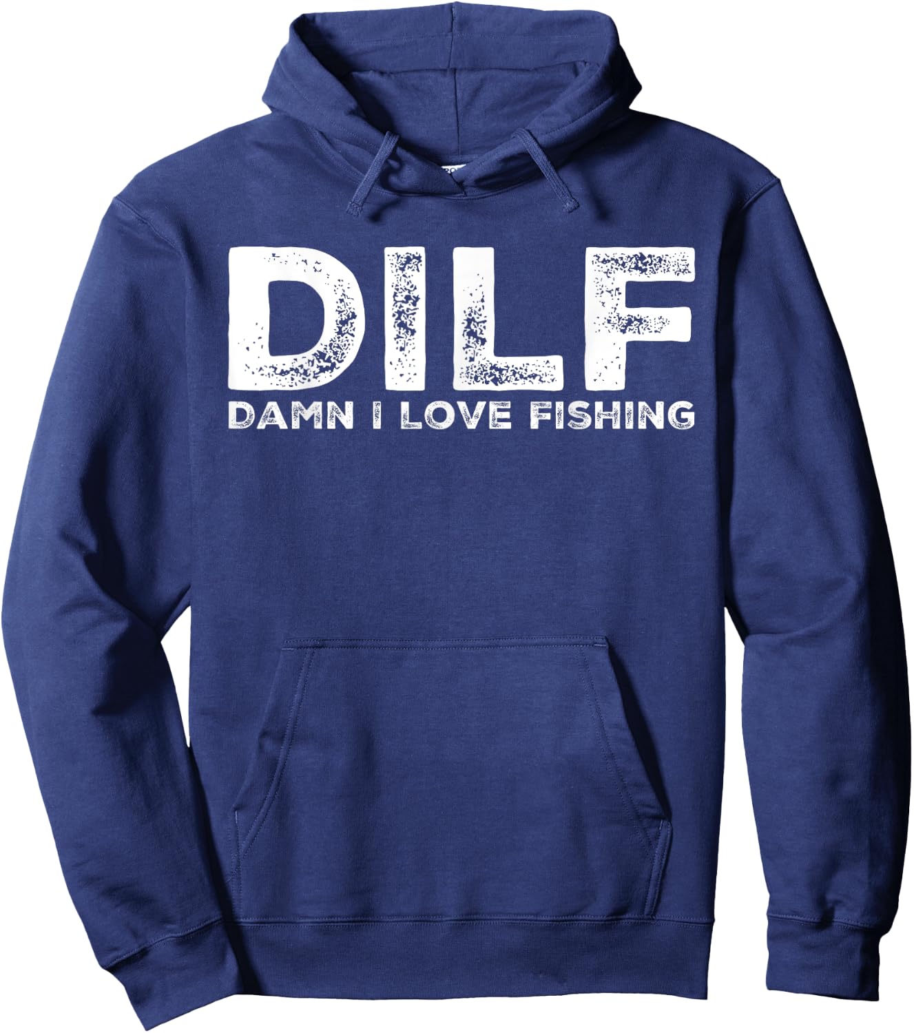 DILF - Damn I Love Fishing Men's Funny Hoodie - Hoodie | Navy